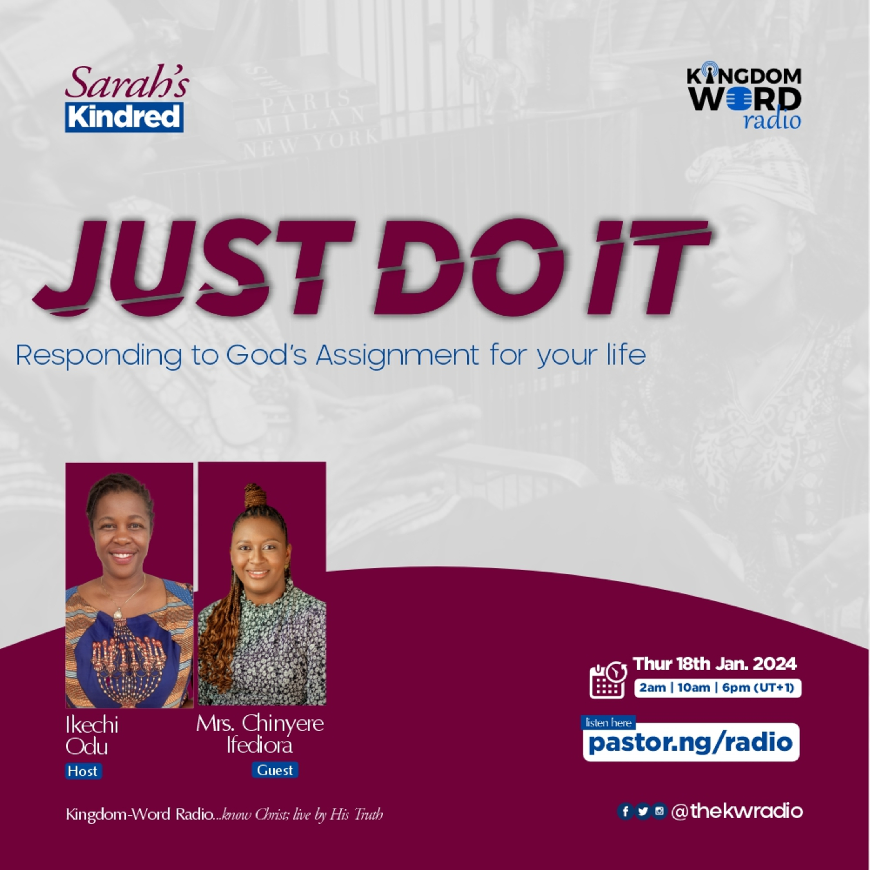 Sarah's Kindred | Ep.16 | JUST DO IT: RESPONDING TO THE ASSIGNMENT OF GOD FOR YOUR LIFE episode artwork