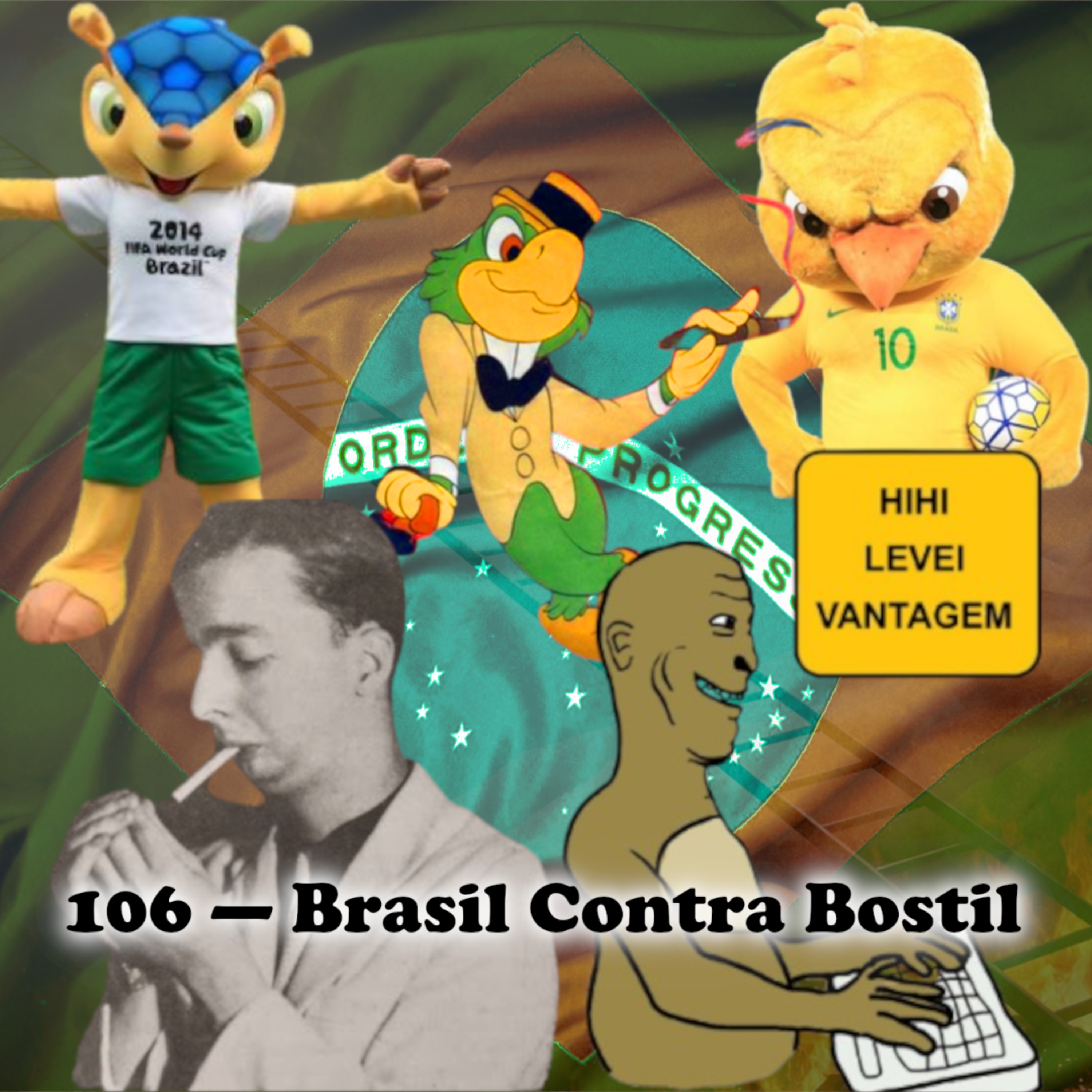 106 — Brasil Contra Bostil episode artwork