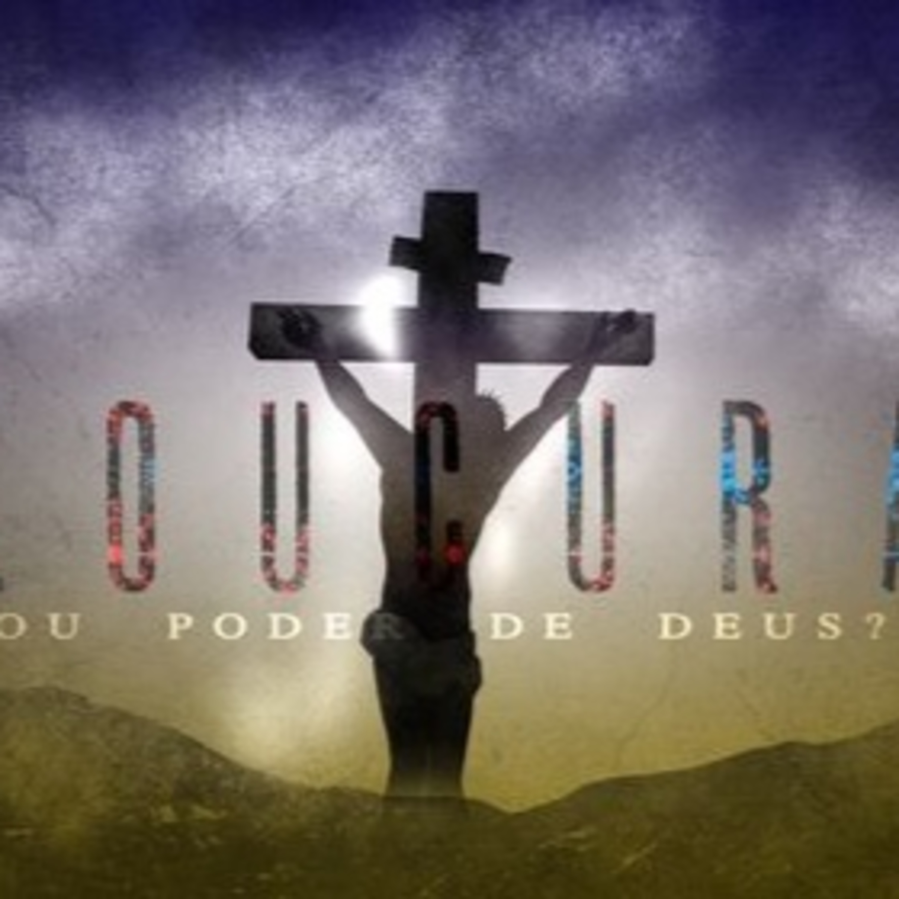 Páscoa - A Loucura de Deus é mais sábia que a Sabedoria Humana episode artwork