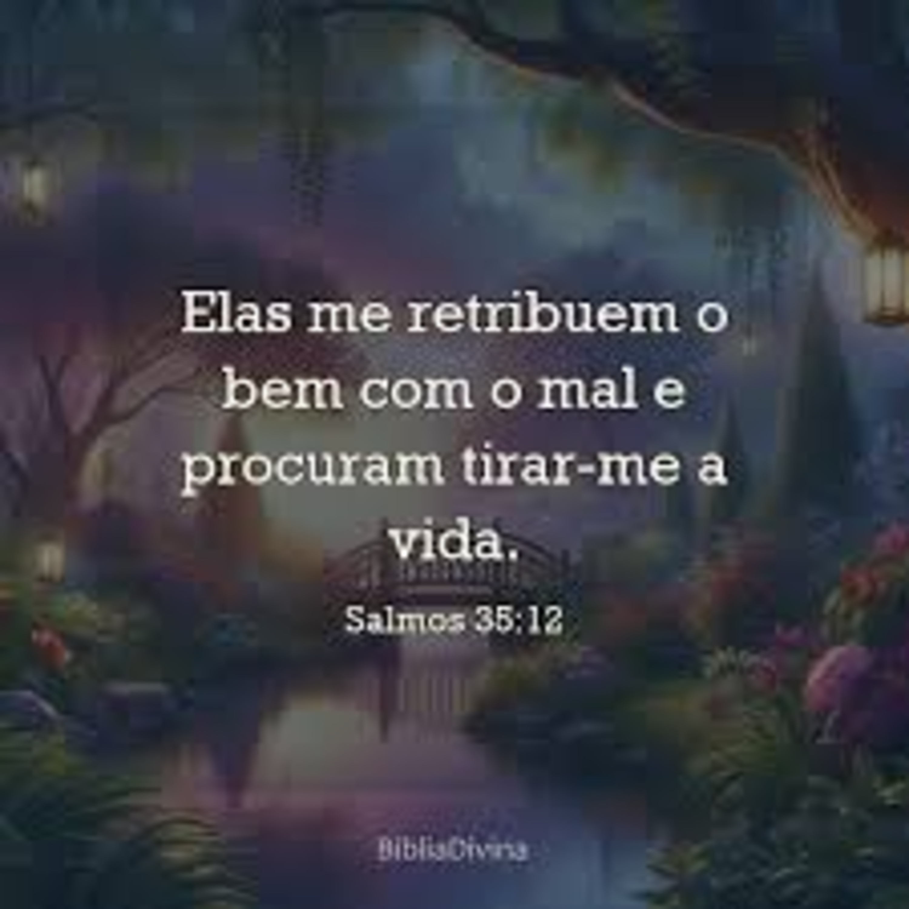 Salmo 35 Pt2 - Eles me retribuem o bem com o mal episode artwork