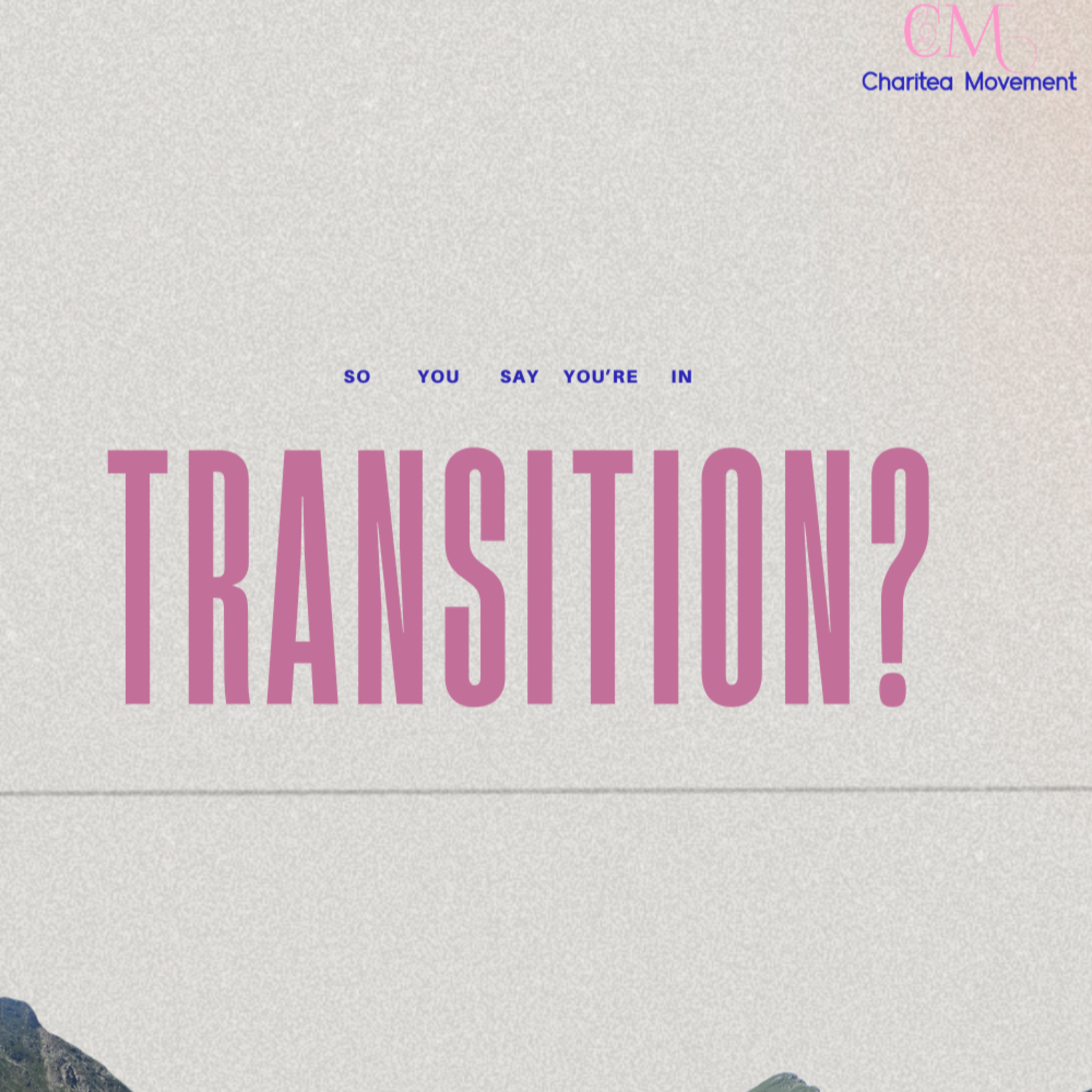 So You Say You're In Transition? episode artwork