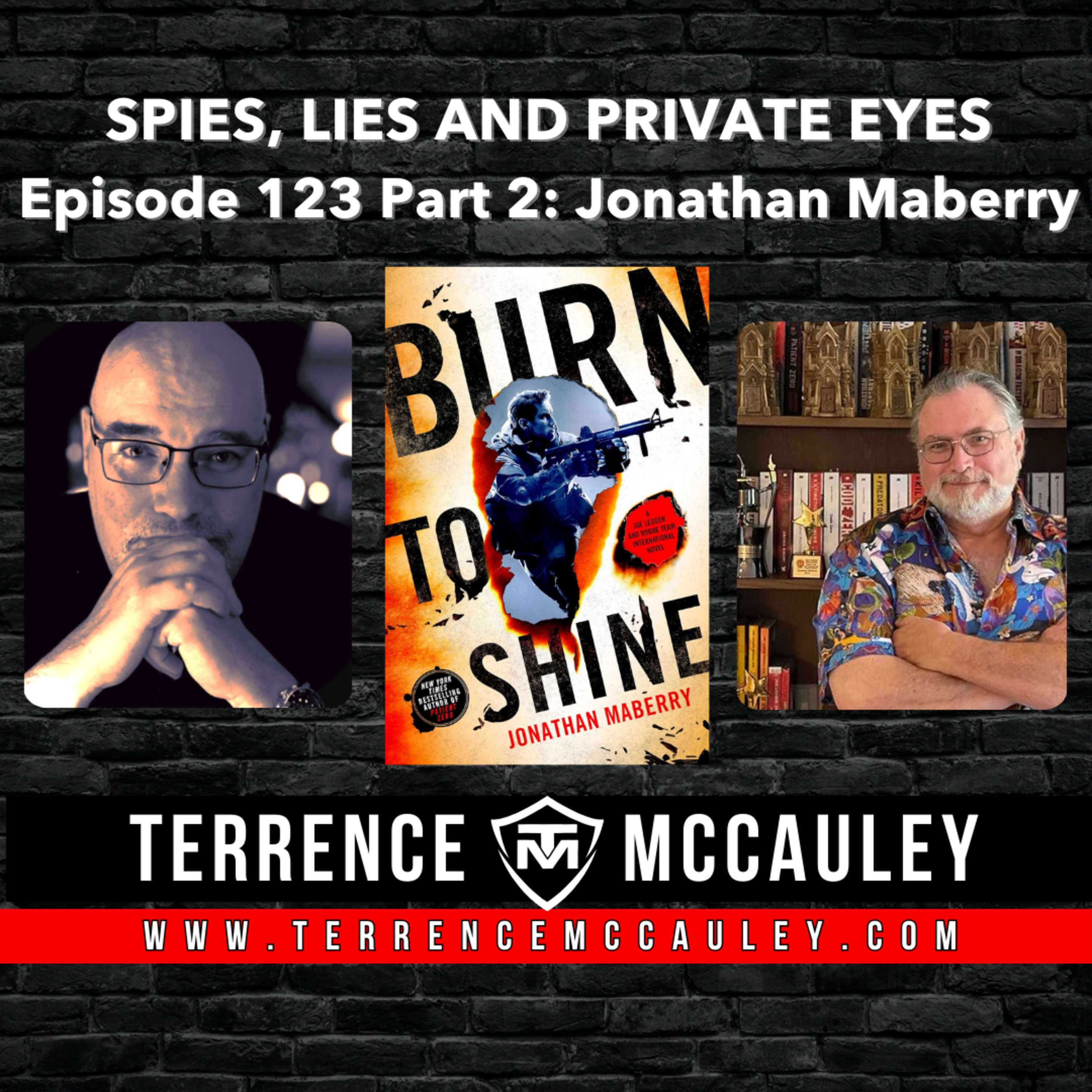 Jonathan Maberry Part 2: Gray hats and moral conflicts in real life, westerns, zombie books & BURN TO SHINE episode artwork