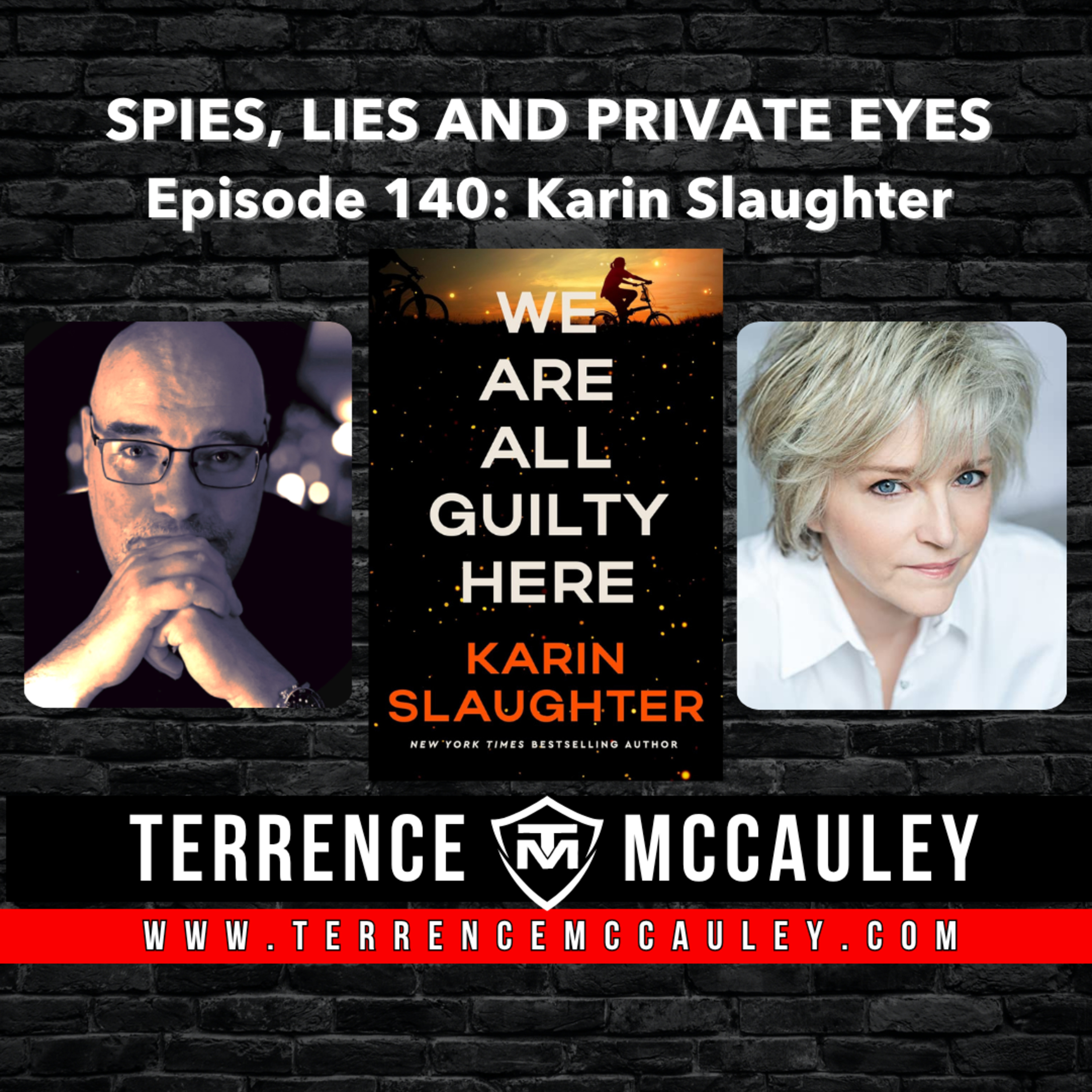 Karin Slaughter: one of the world's most popular storytellers talks WE ARE ALL GUILTY HERE  episode artwork