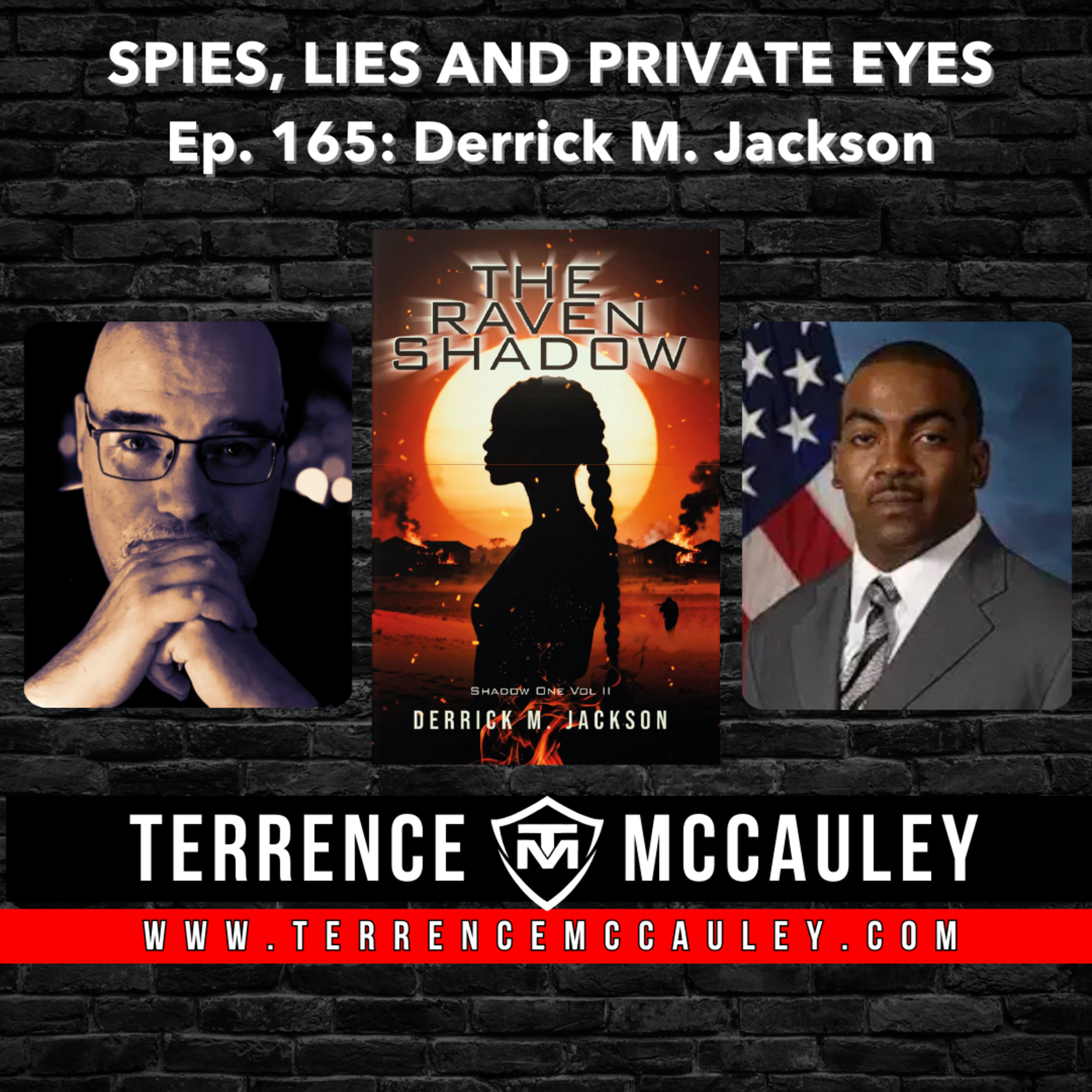 Derrick Jackson discusses the new addition to his Shadow One series: THE RAVEN SHADOW