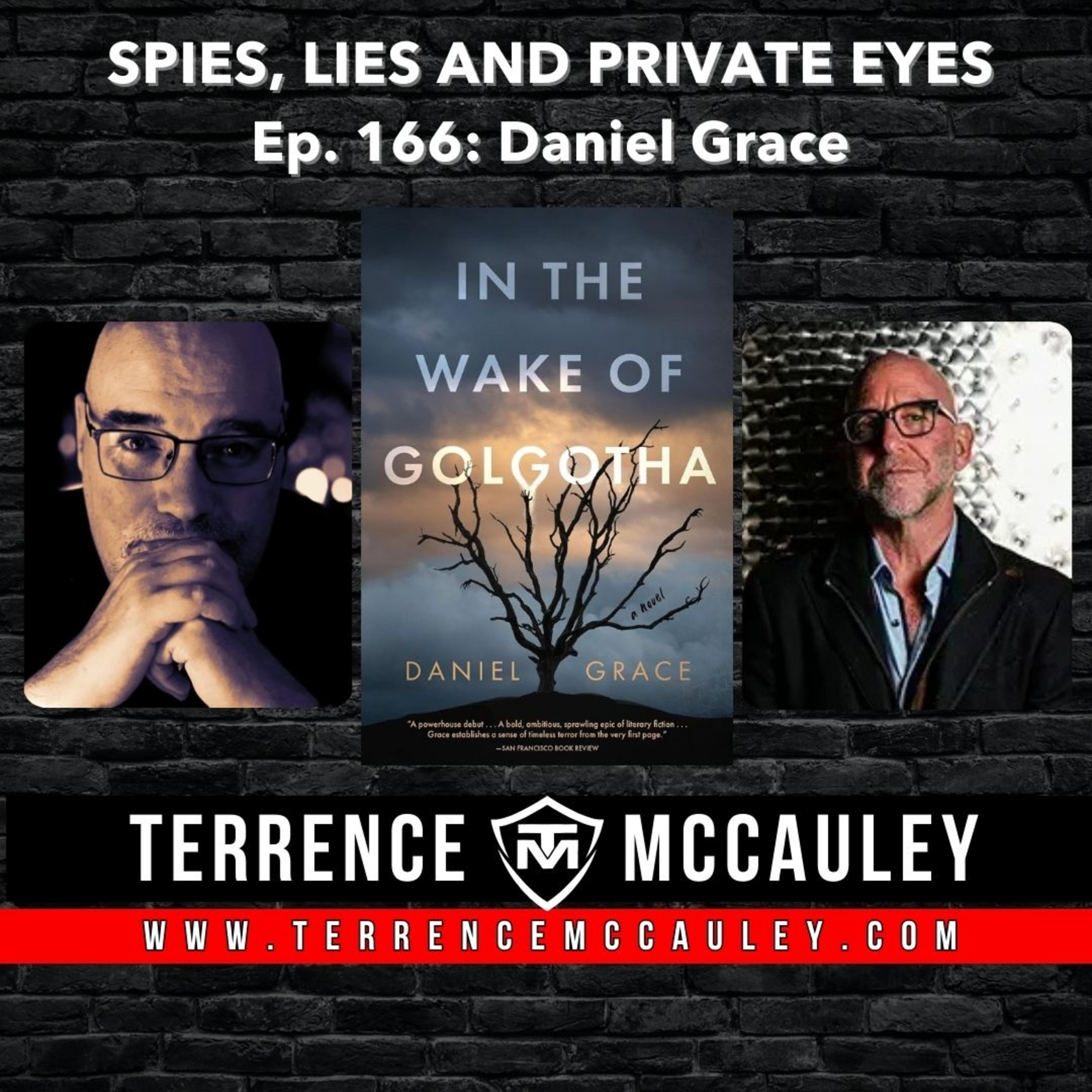 Daniel Grace on his epic, literary thriller IN THE WAKE OF GOLGOTHA episode artwork