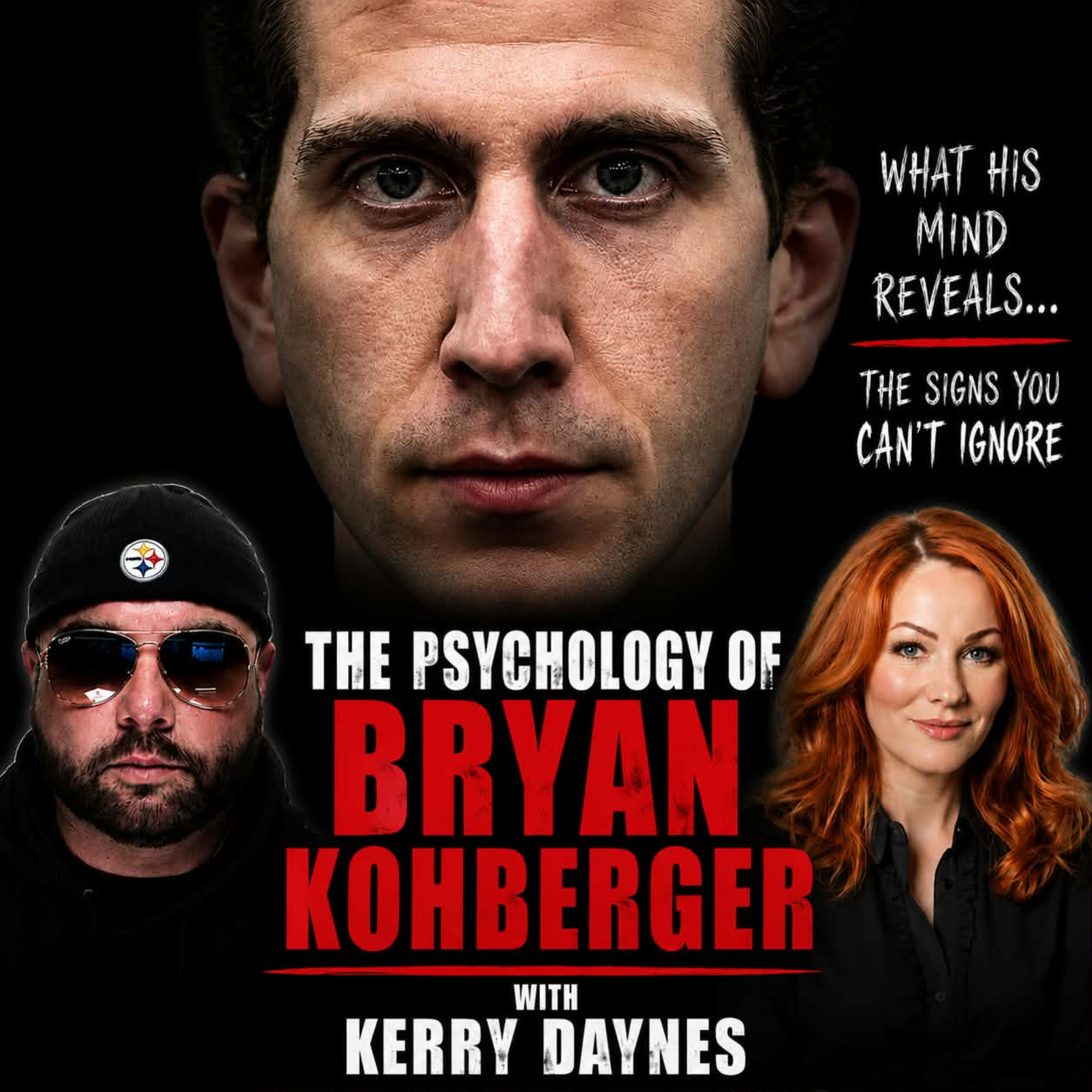 ⚠️ The Psychology of Bryan Kohberger Will Change How You See This Case episode artwork