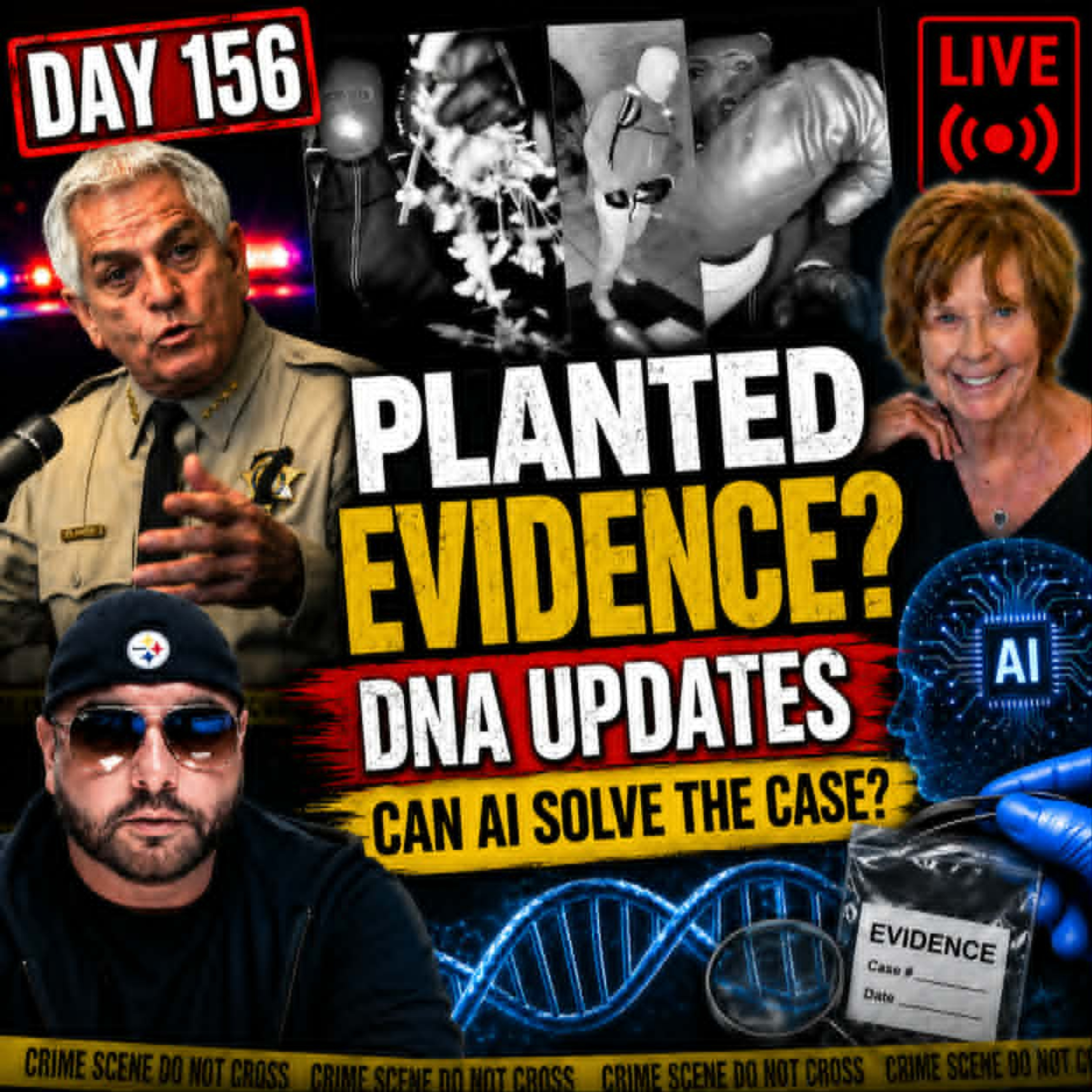 ⚠️ DAY 156: Planted Evidence? DNA Updates & Can AI Solve the Nancy Guthrie Case? episode artwork