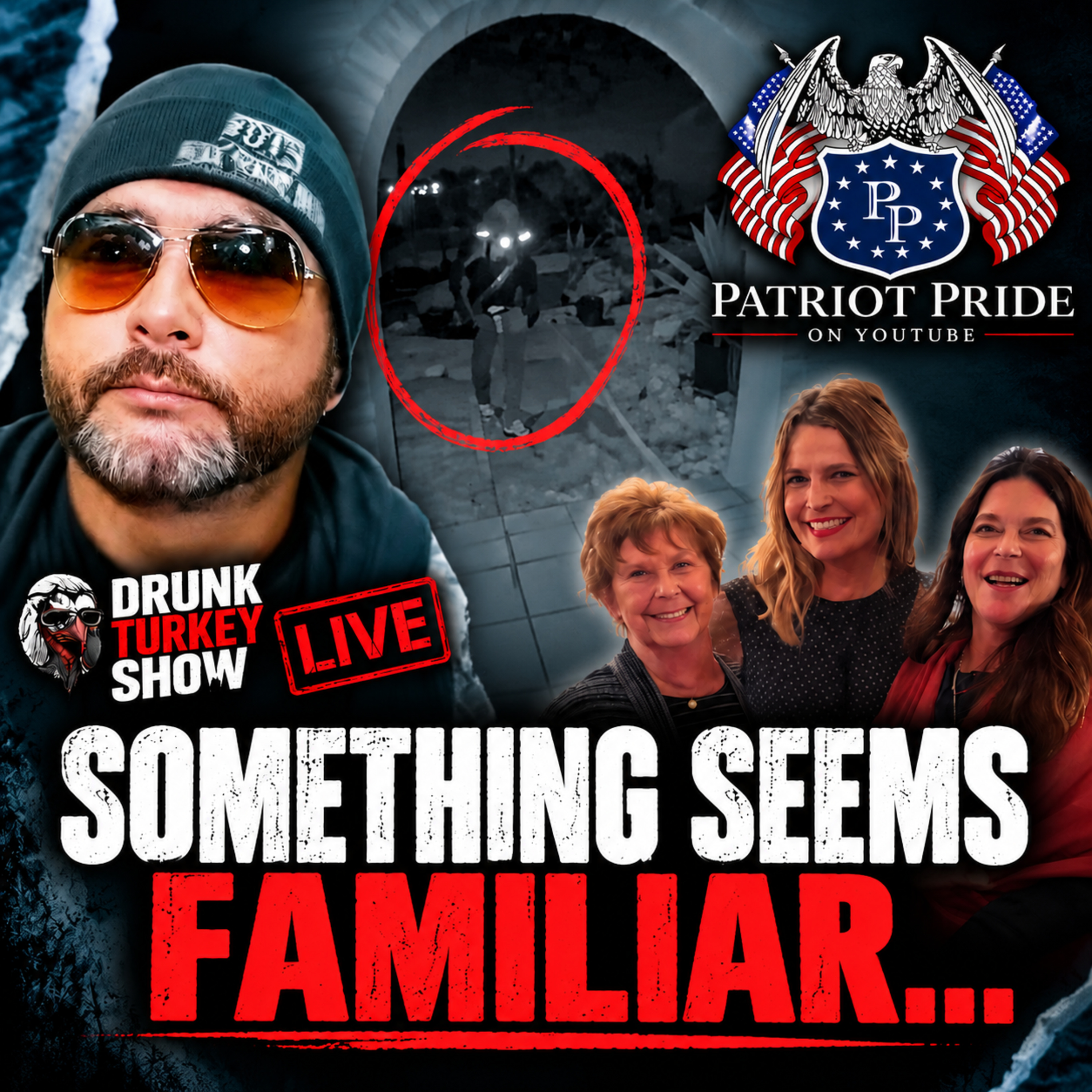 Something Seems Familiar… | Nancy Guthrie Abduction W/ @PatriotPrideOfficial #nancyguthrie episode artwork