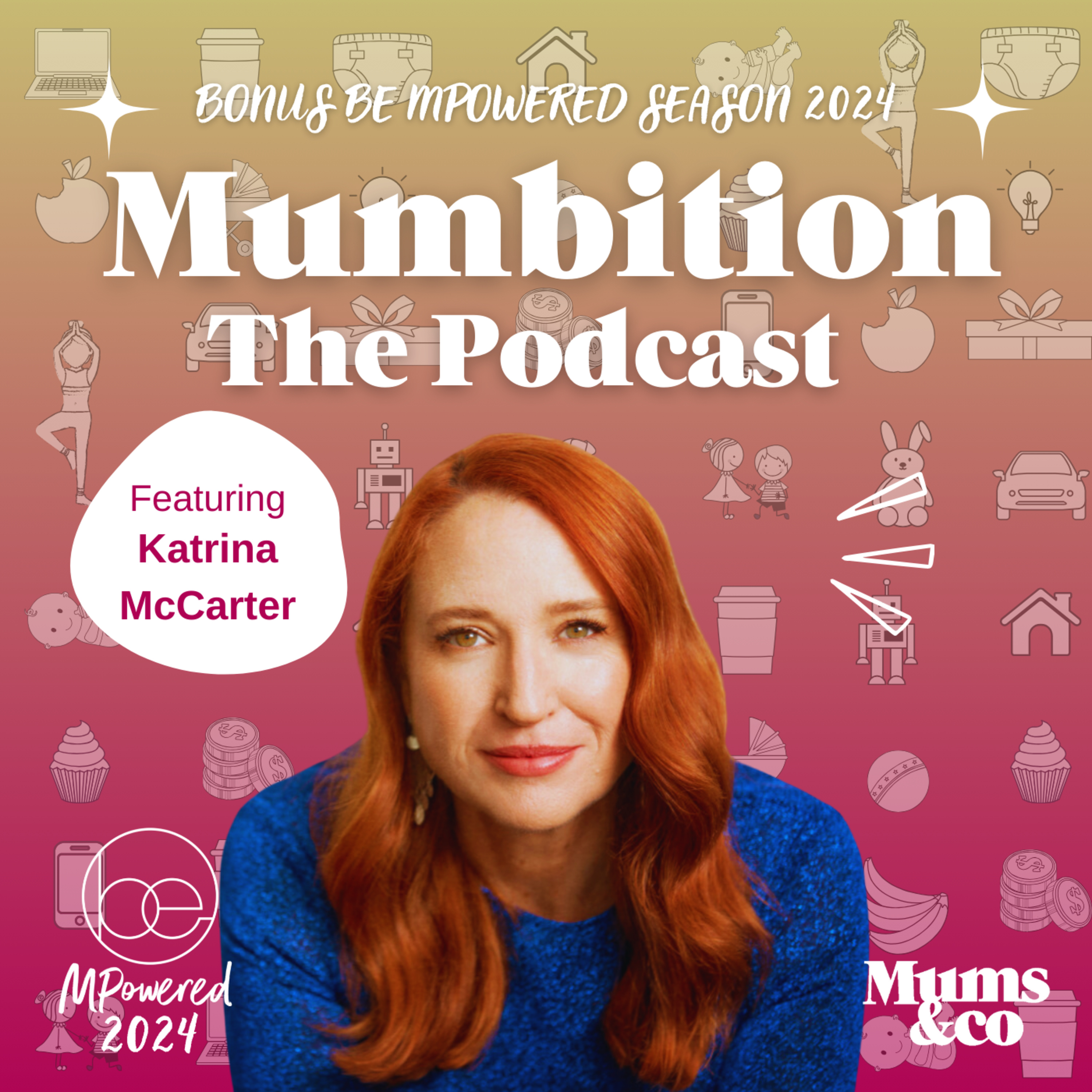 Katrina McCarter: Be MPowered Season 2024