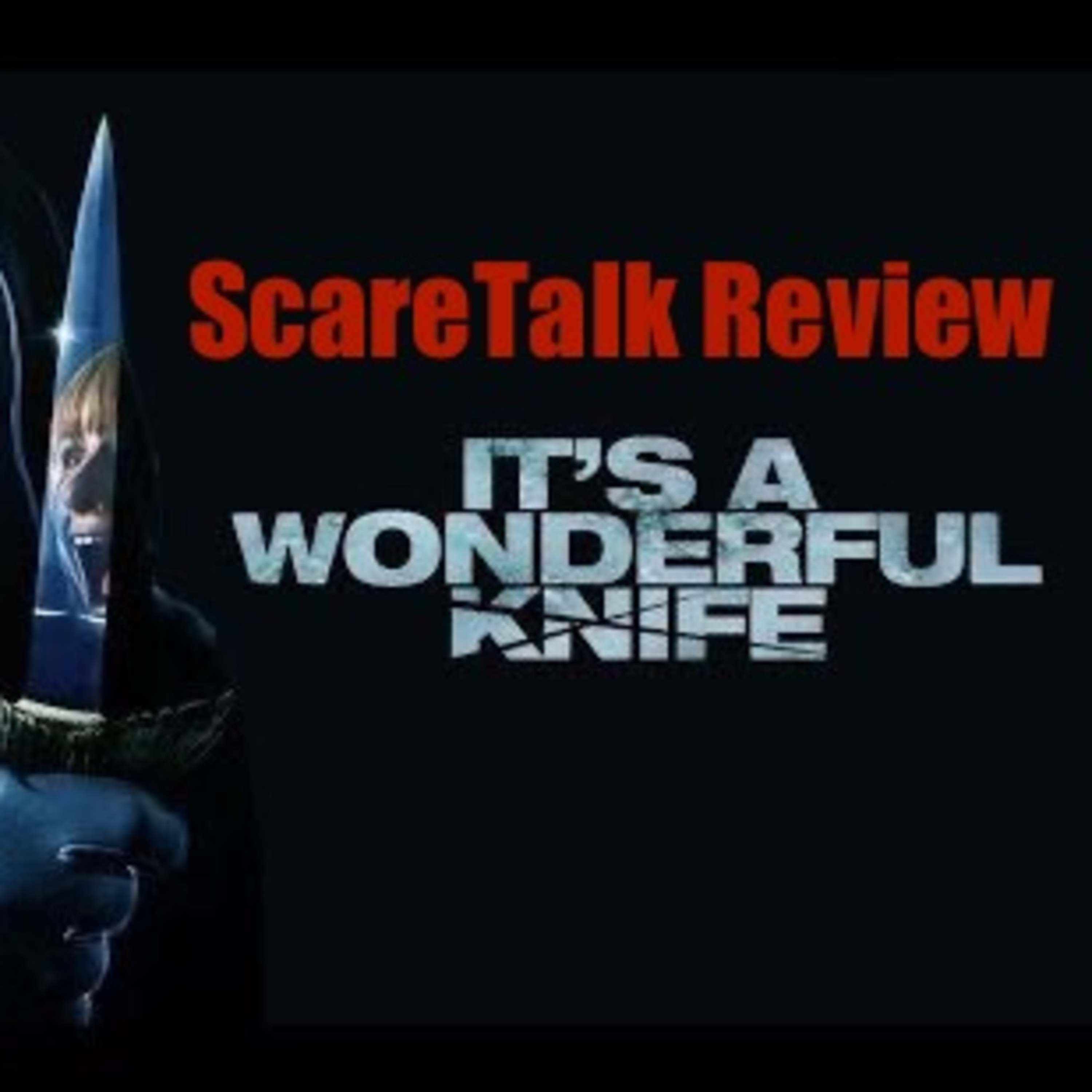 202: It's a Wonderful Knife (2023) SPOILER FREE episode artwork