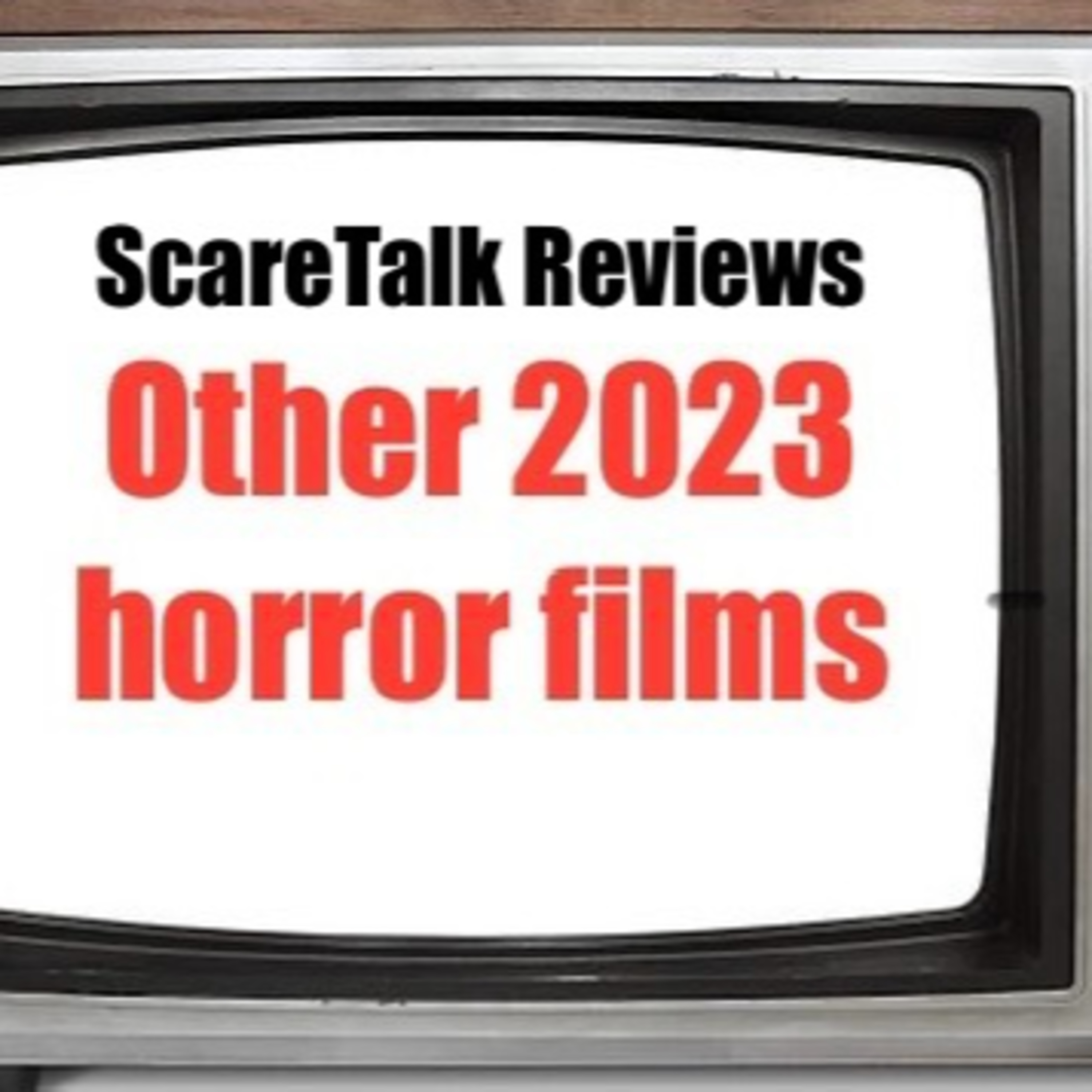 211: All the Other Horror Films We Watched in 2023 episode artwork