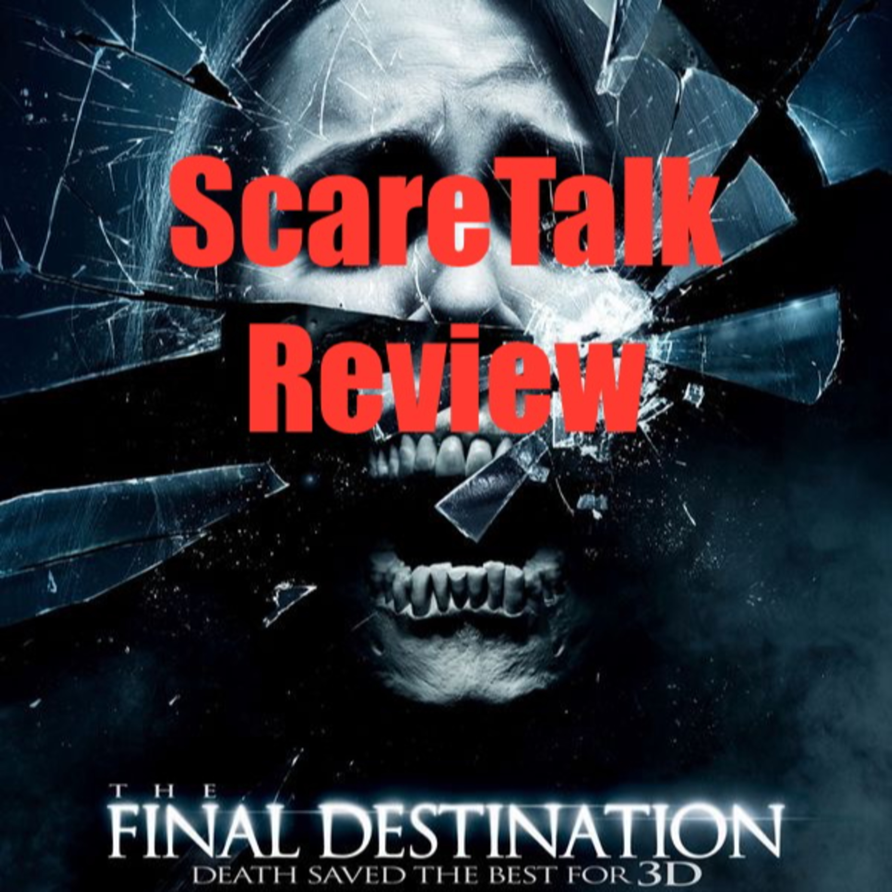 223: The Final Destination (2009) SPOILER FREE episode artwork