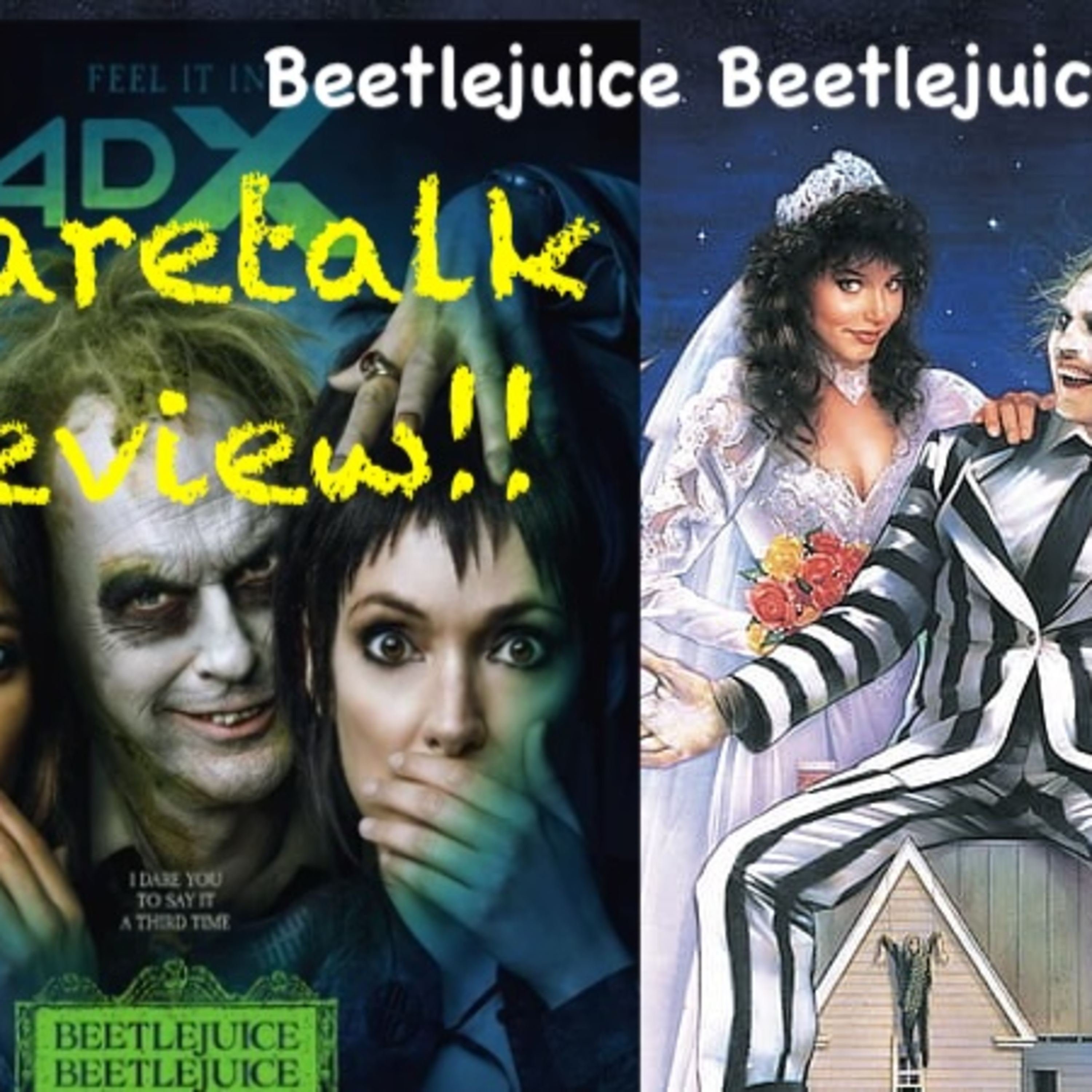 268: Beetlejuice (1988), Beetlejuice Beetlejuice (2024) episode artwork
