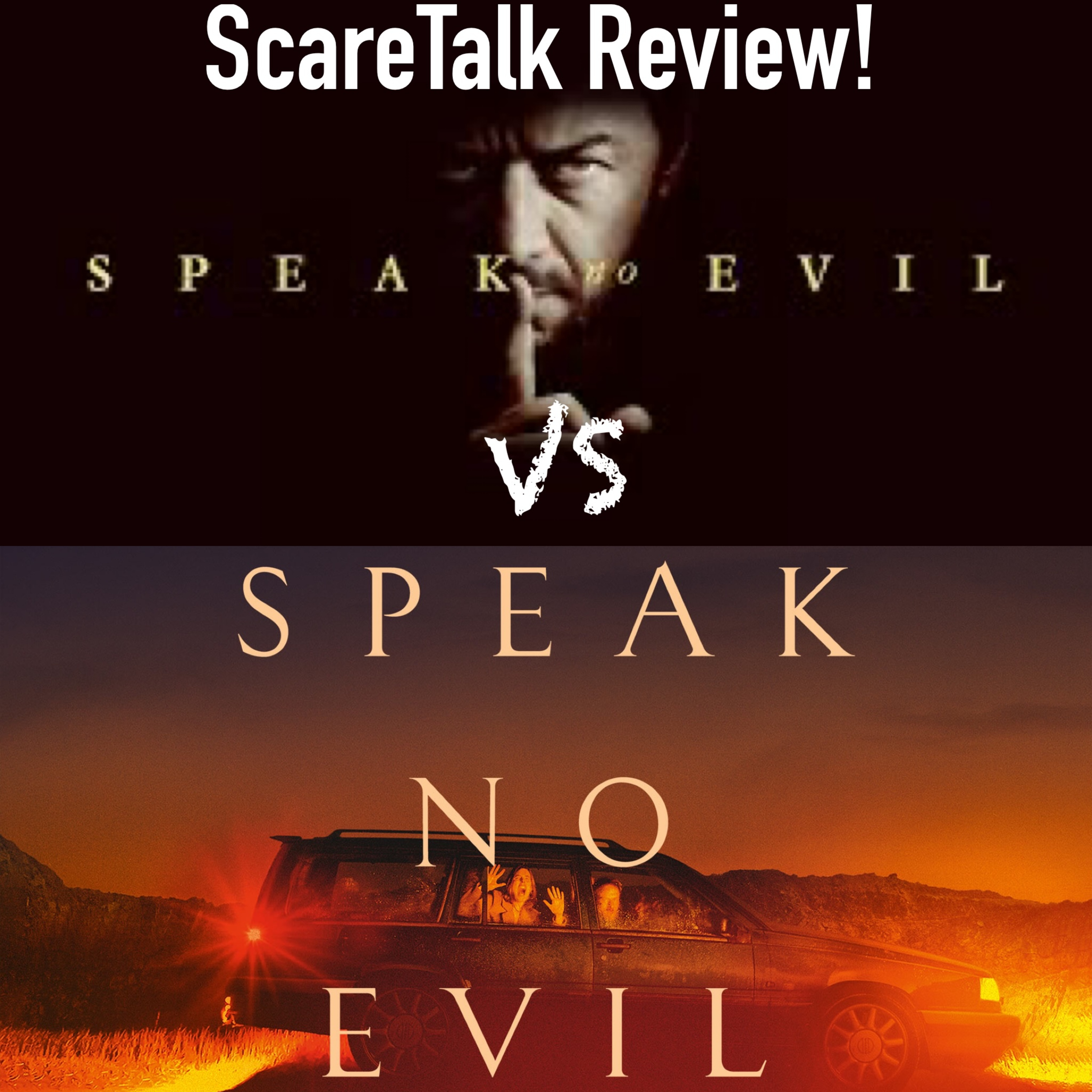 270: Speak No Evil (2024) vs Speak No Evil (2022) episode artwork