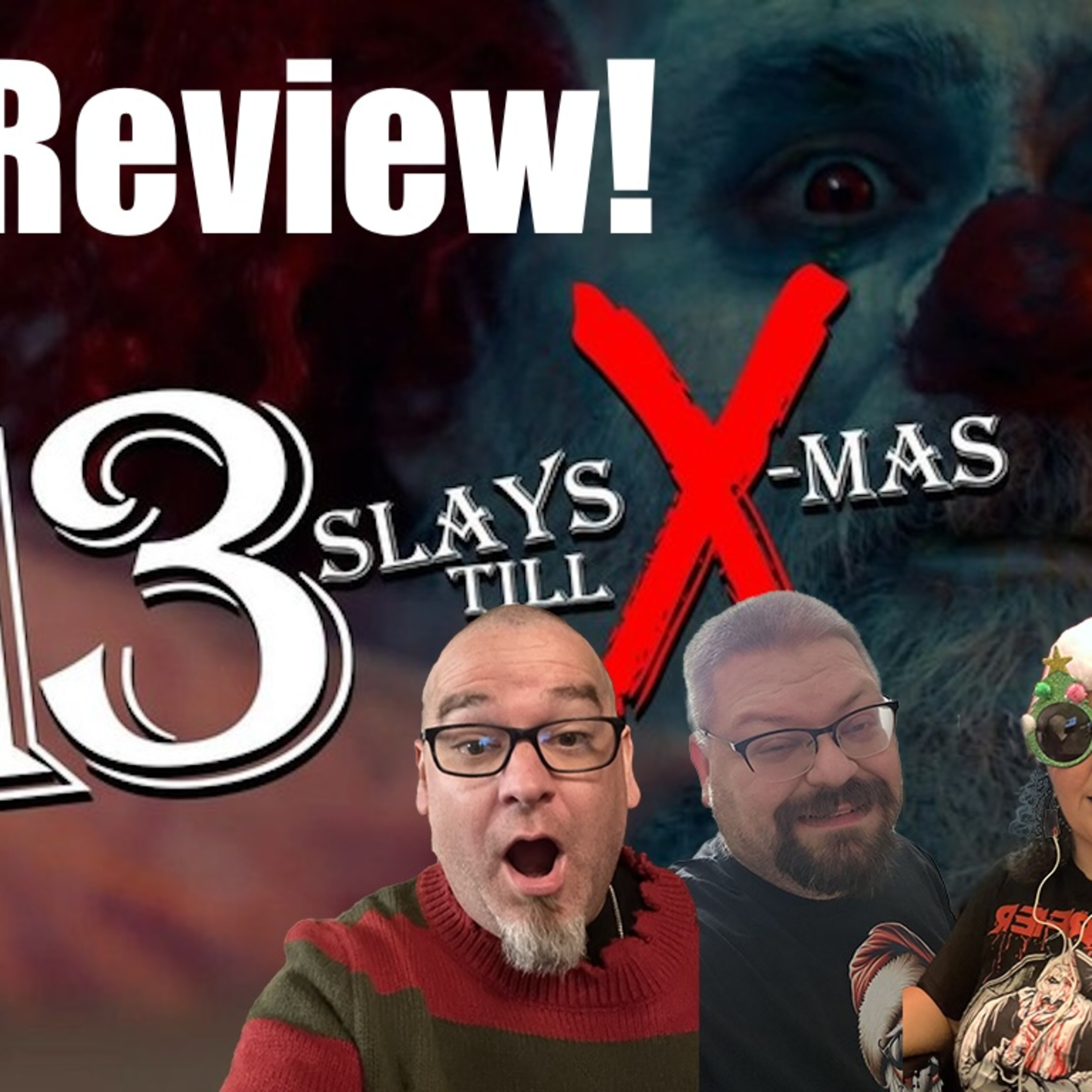 293: 13 Slays 'till Xmas (2020) episode artwork