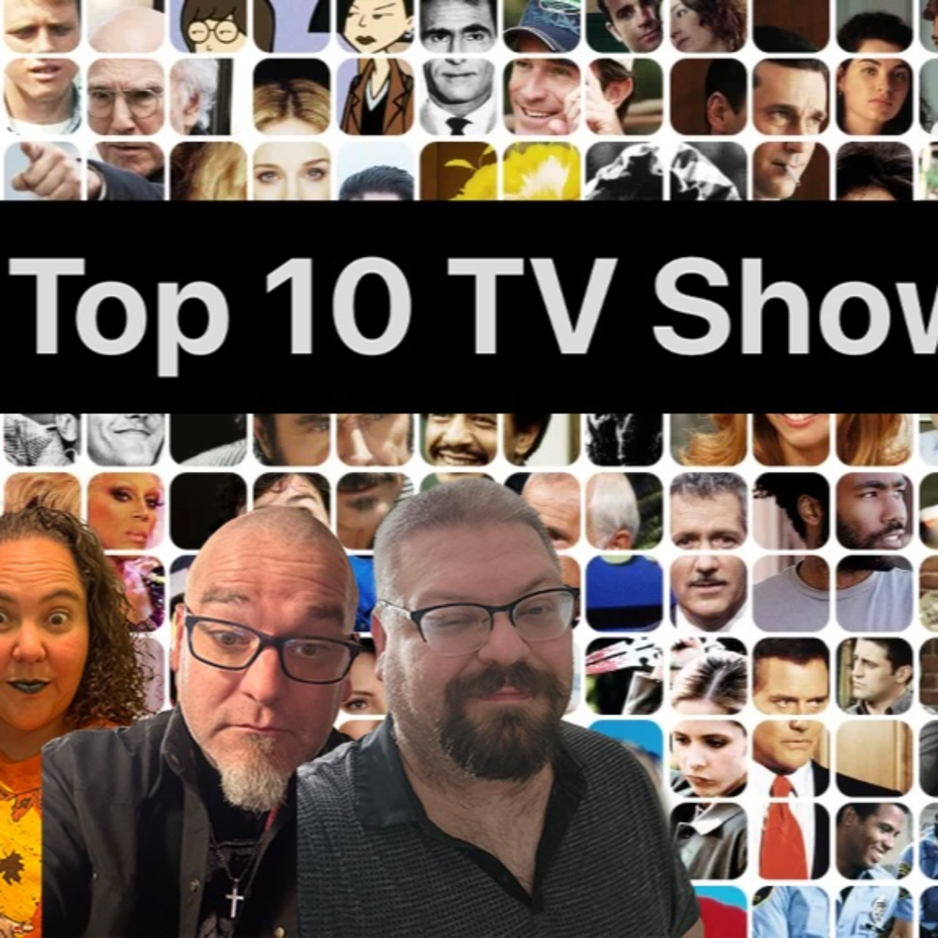 300: Top 10 TV Shows of All Time!! episode artwork