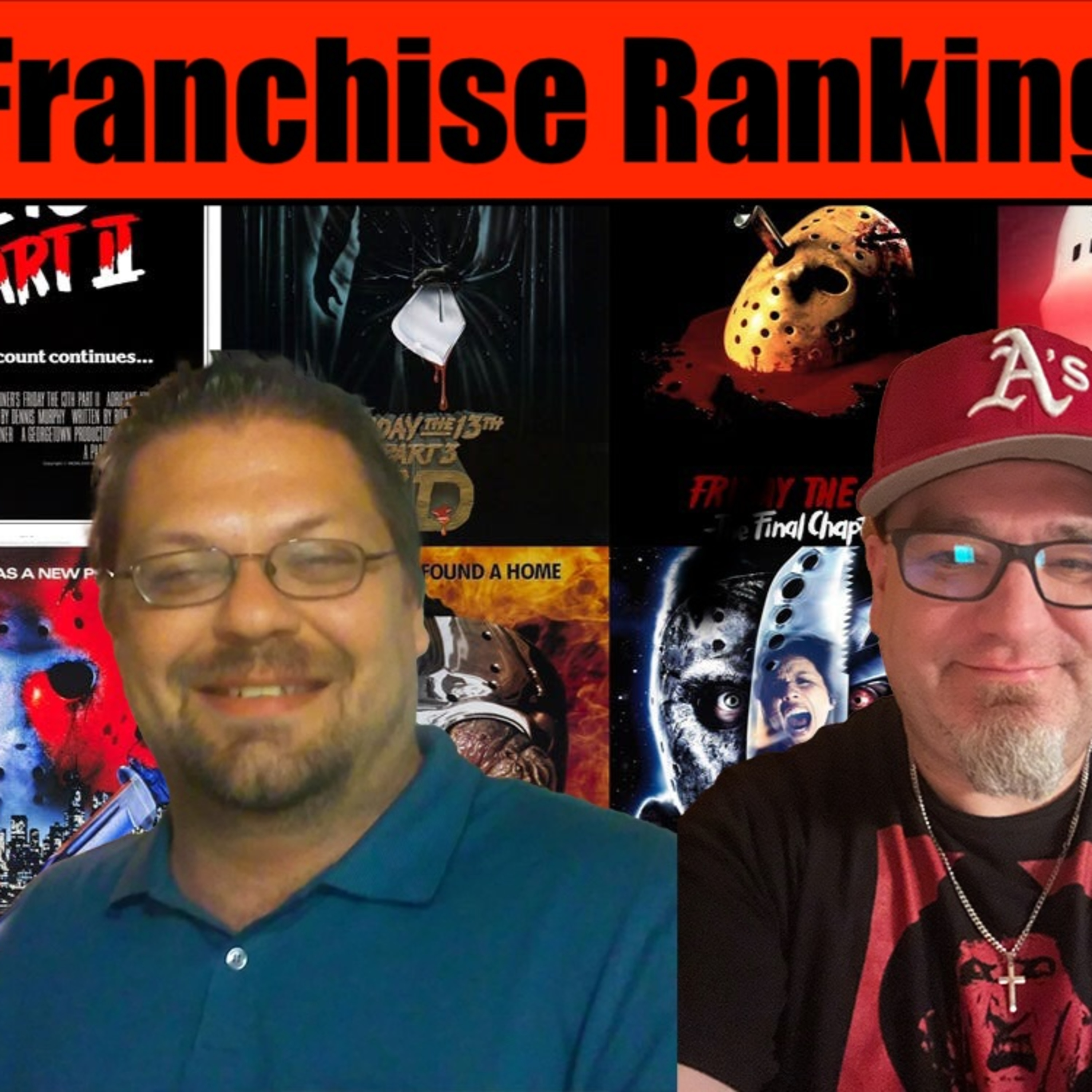 338: Friday the 13th | Franchise ranking episode artwork