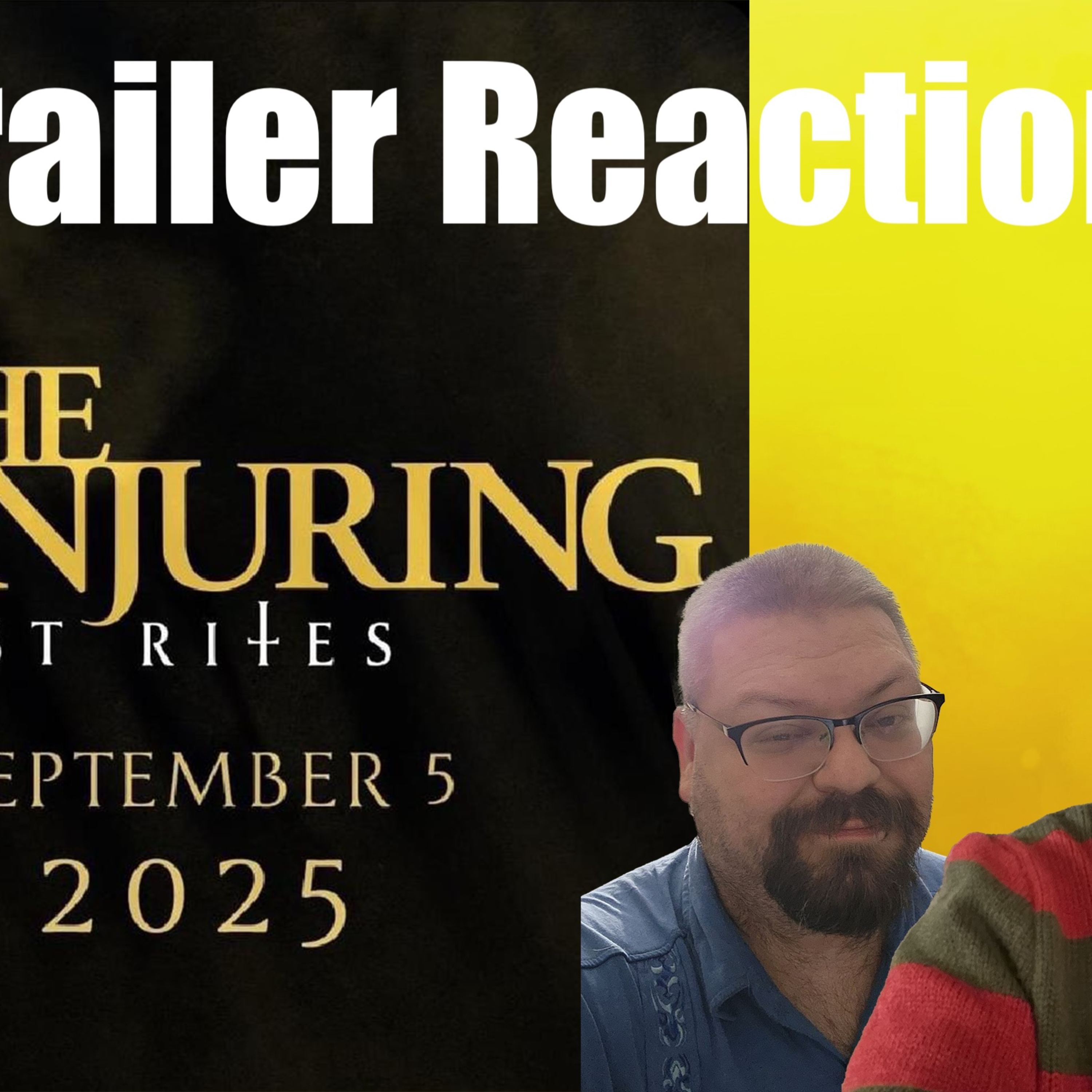 348: The Conjuring: Last Rites | Trailer reaction episode artwork