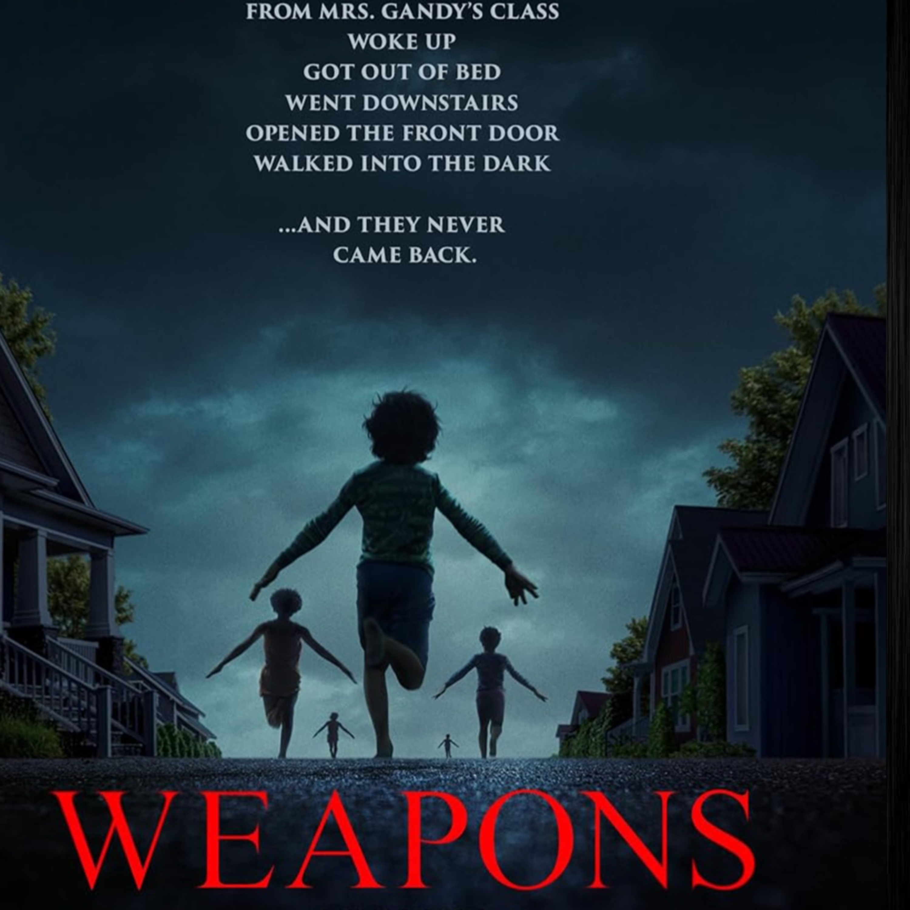 351: Weapons (2025) | Trailer Reaction episode artwork