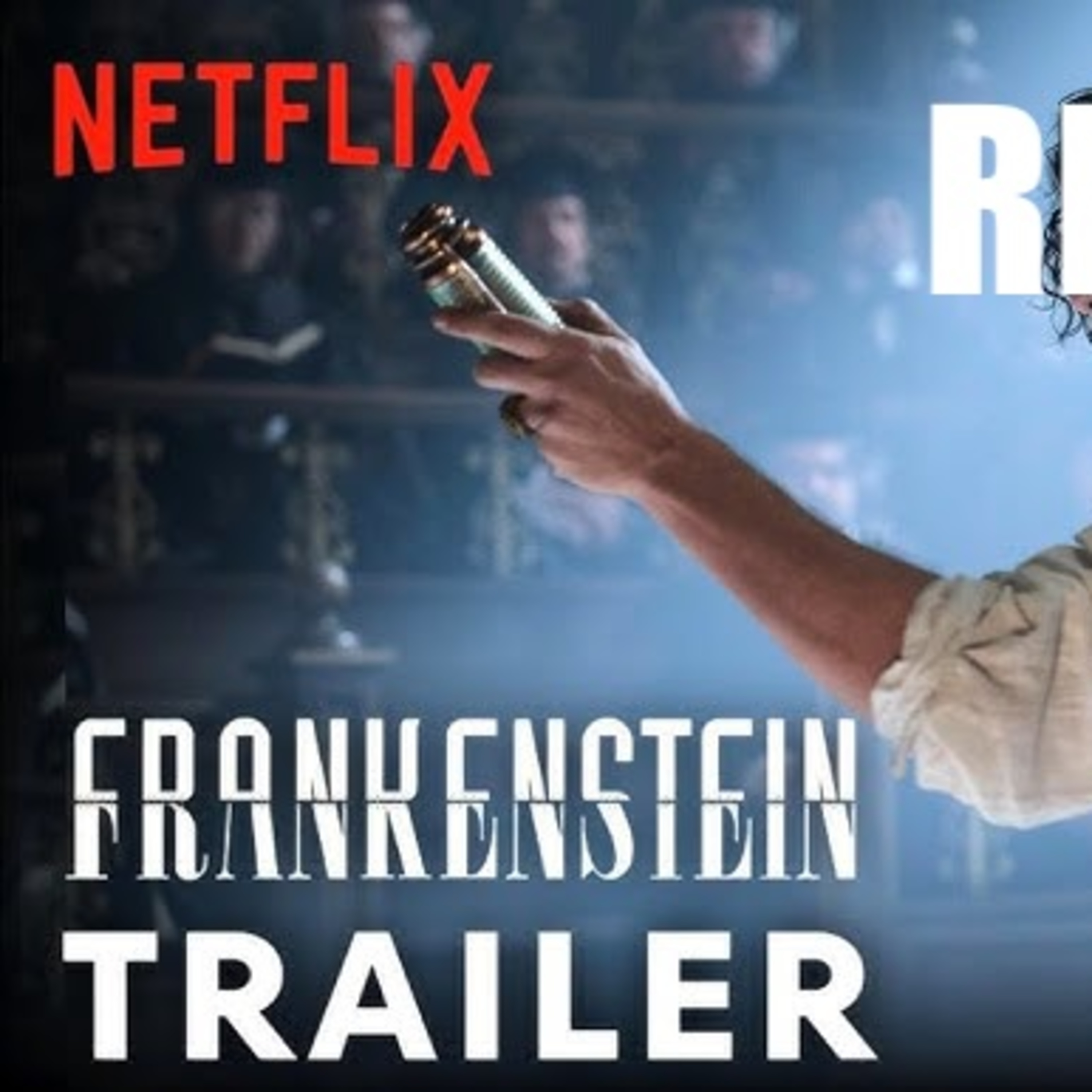 356: Frankenstein (2025) | Trailer reaction episode artwork