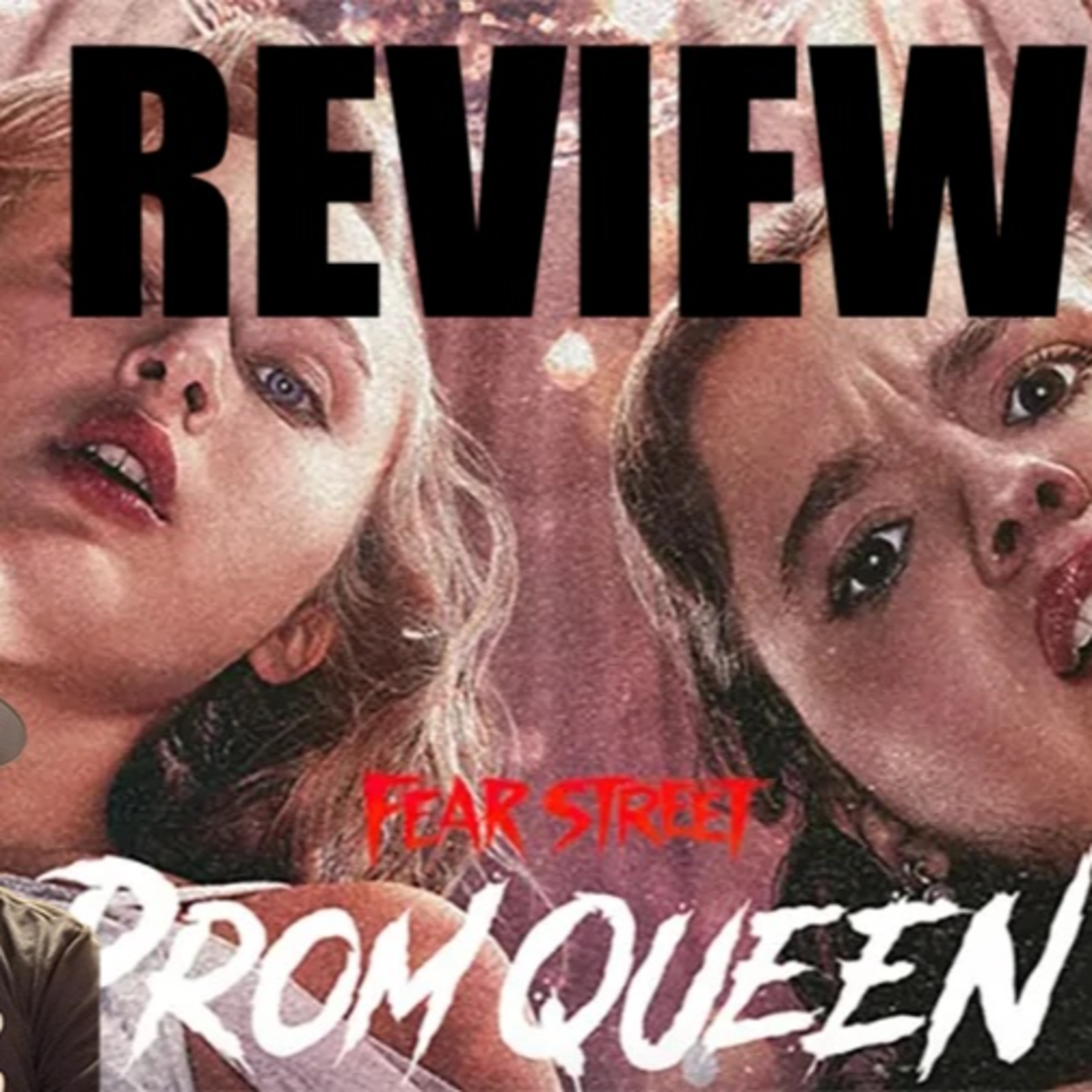 359: Fear Street: Prom Queen (2025) | REVIEW episode artwork