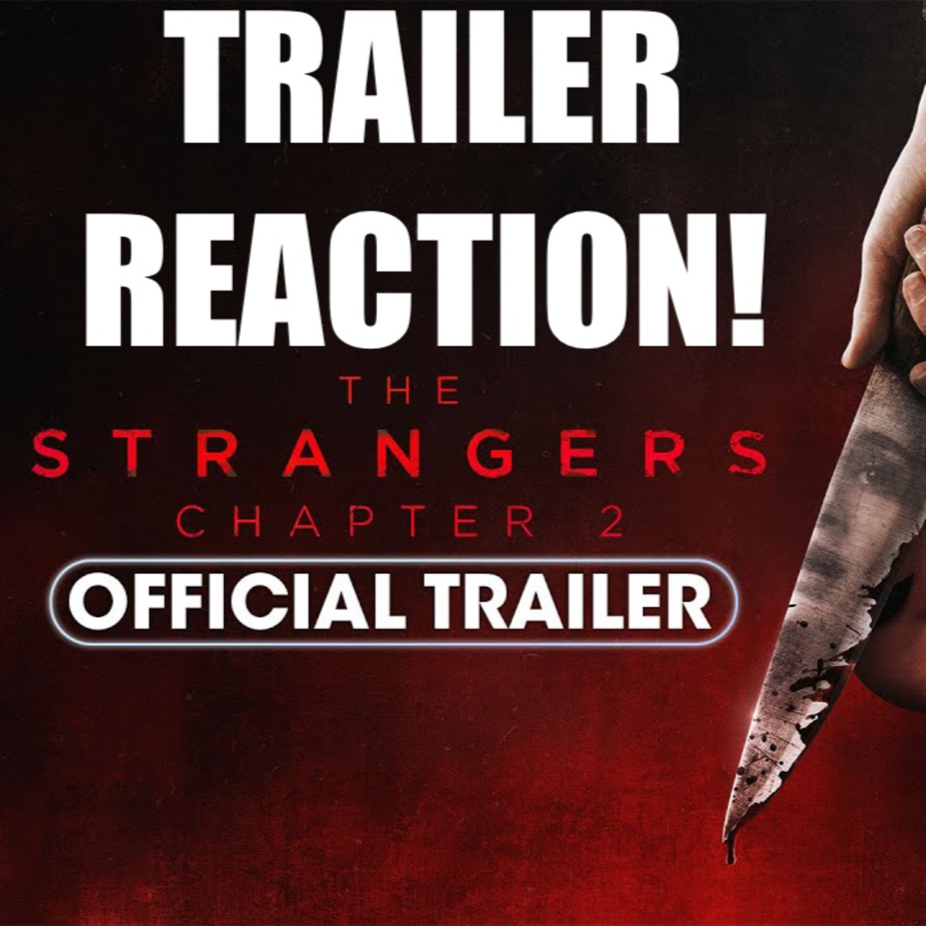 361: The Strangers: Chapter 2 | Trailer Reaction episode artwork