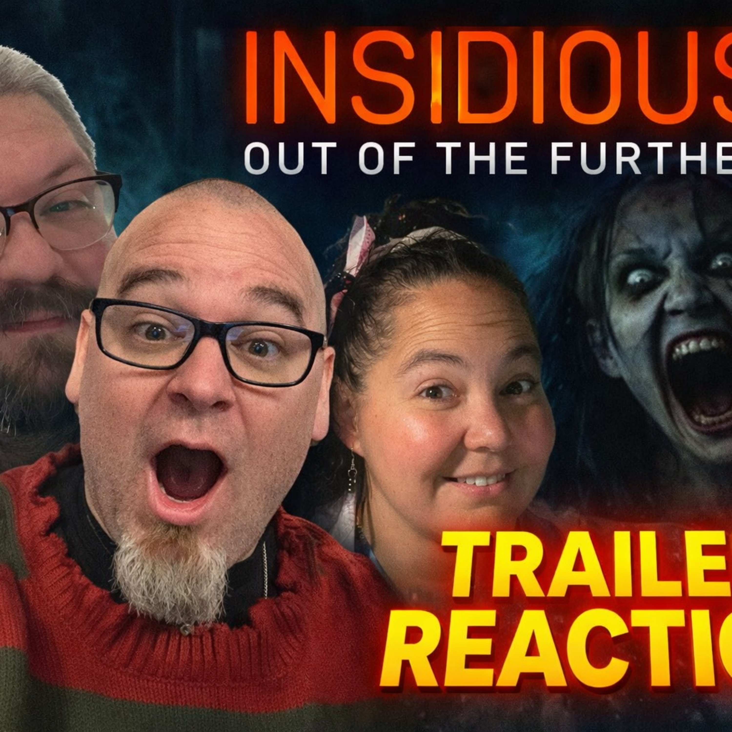 435: Insidious: Out of the Further | Trailer Reaction episode artwork