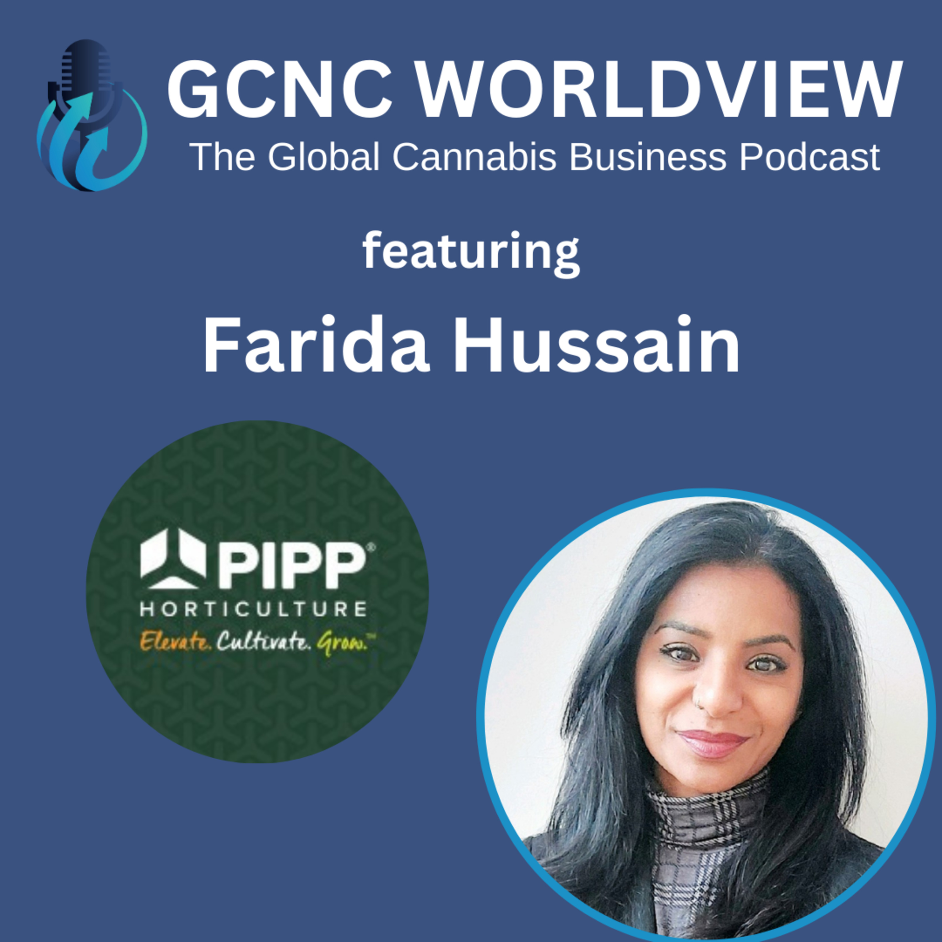 GCNC World View: The Global Cannabis Business Podcast