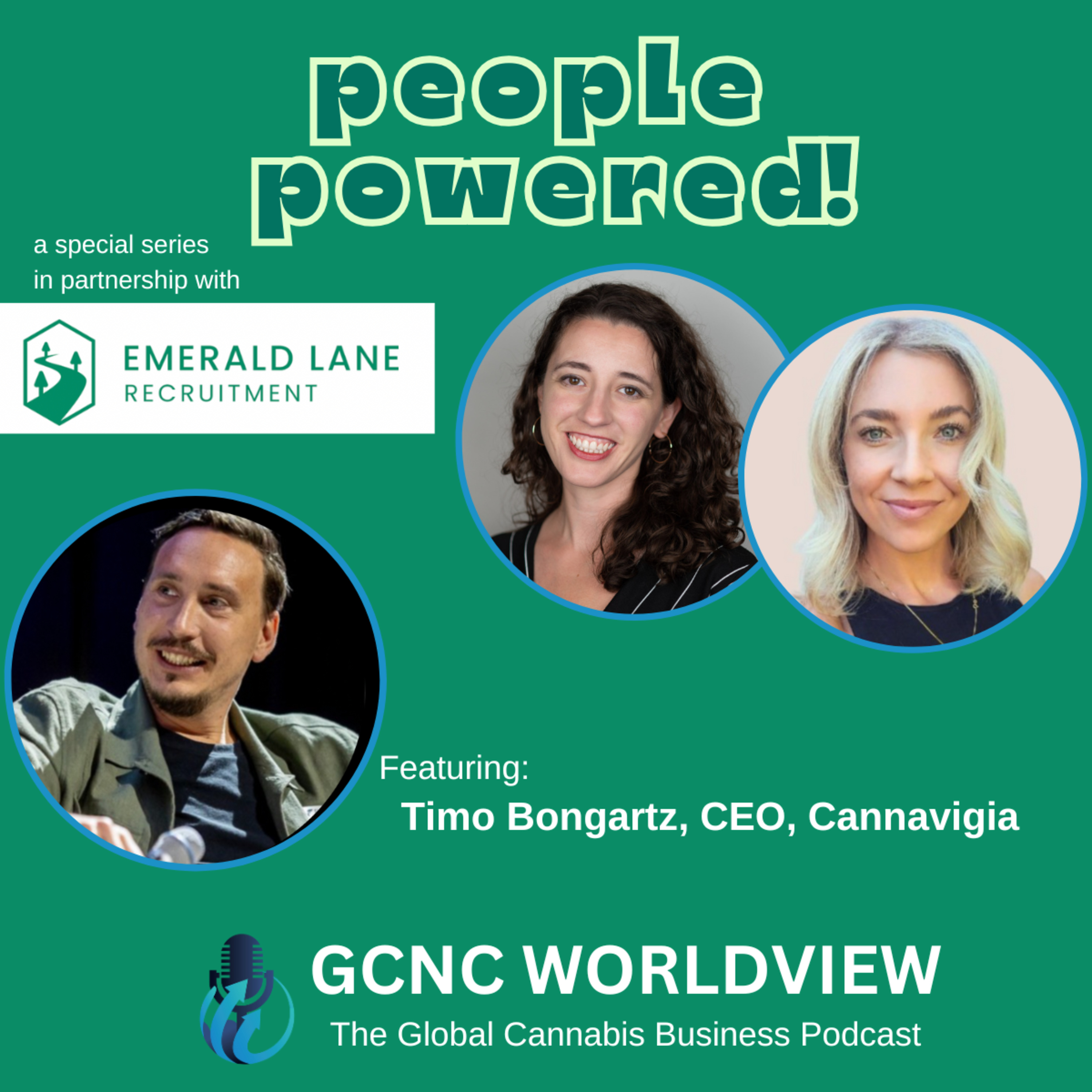 GCNC World View: The Global Cannabis Business Podcast