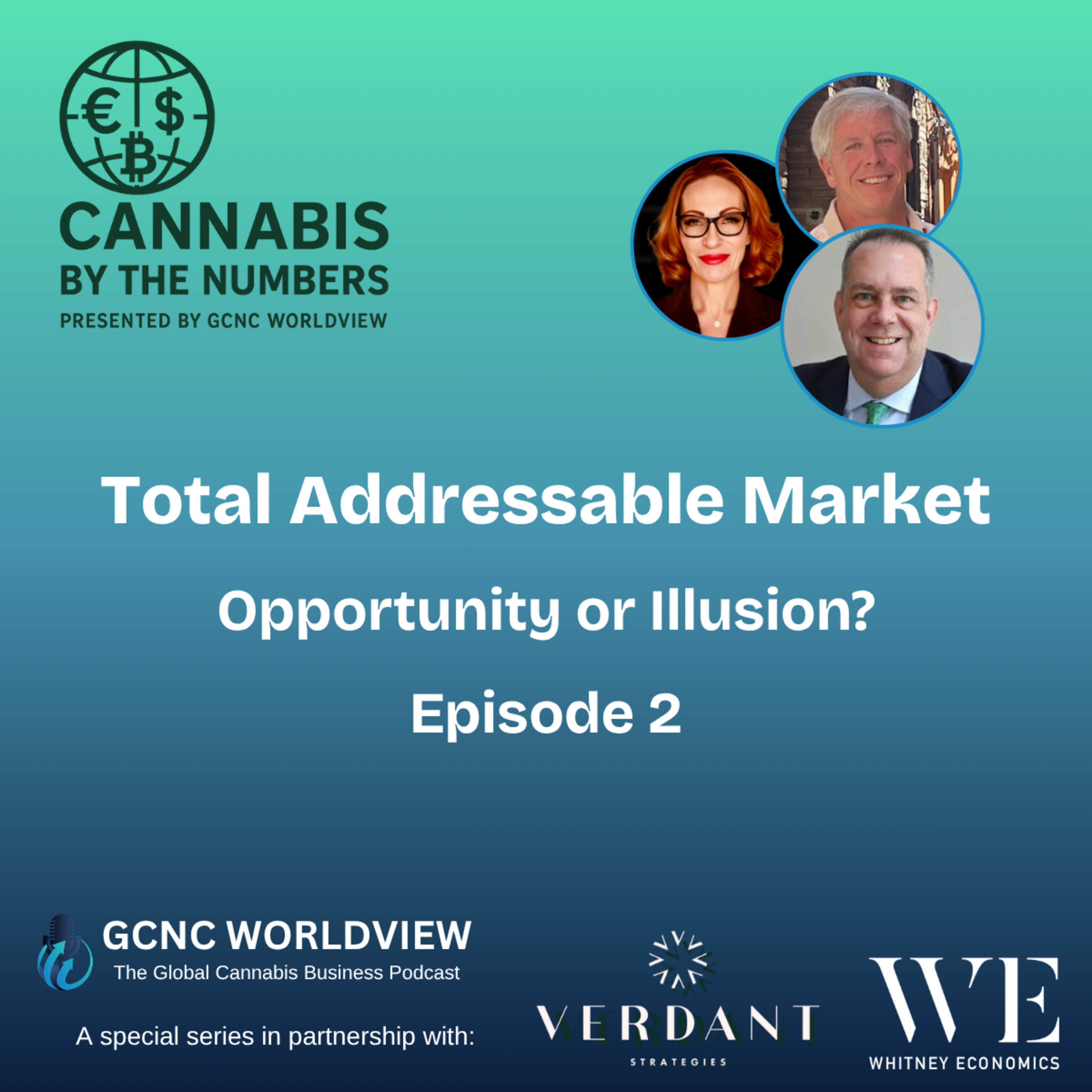 GCNC World View: The Global Cannabis Business Podcast