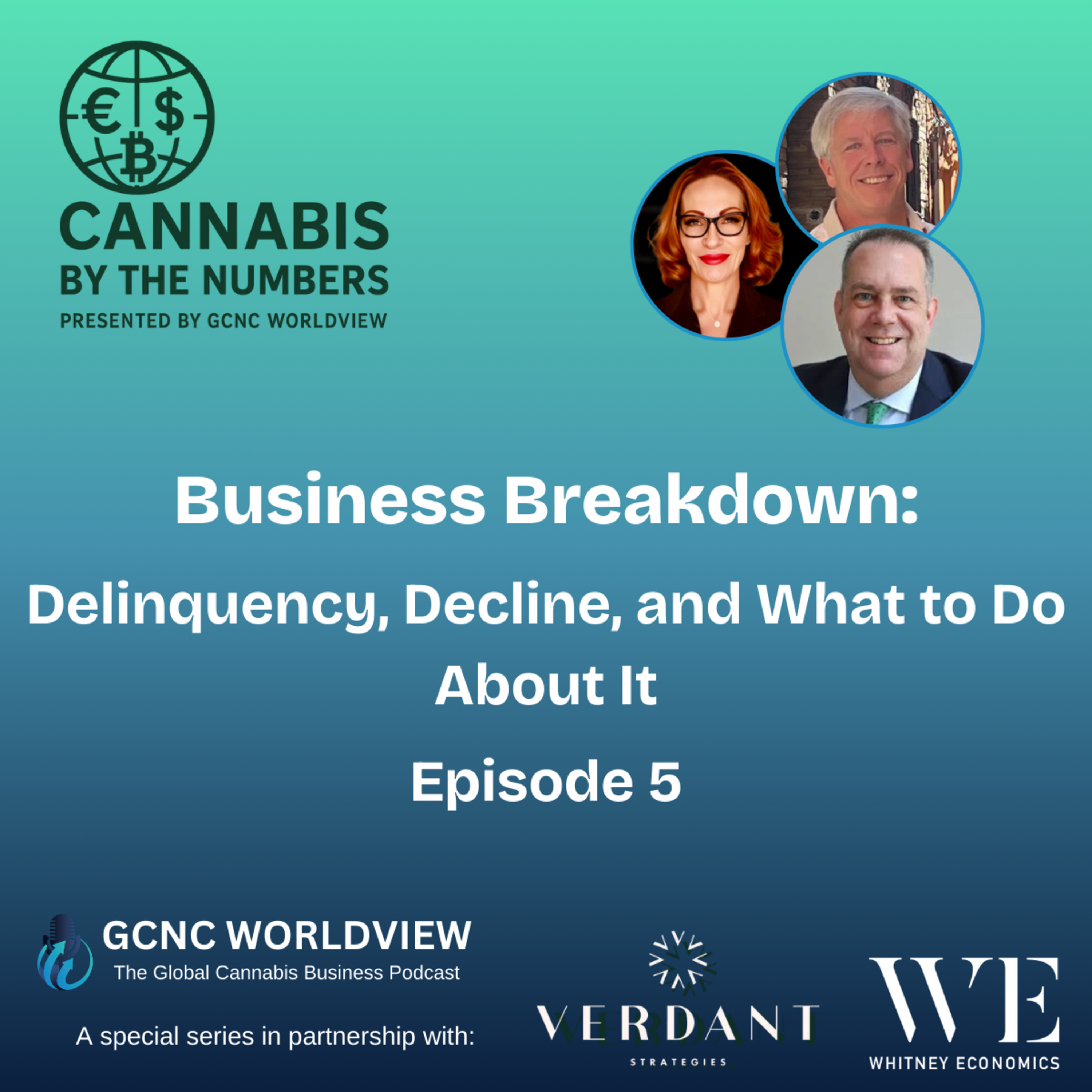 GCNC World View: The Global Cannabis Business Podcast
