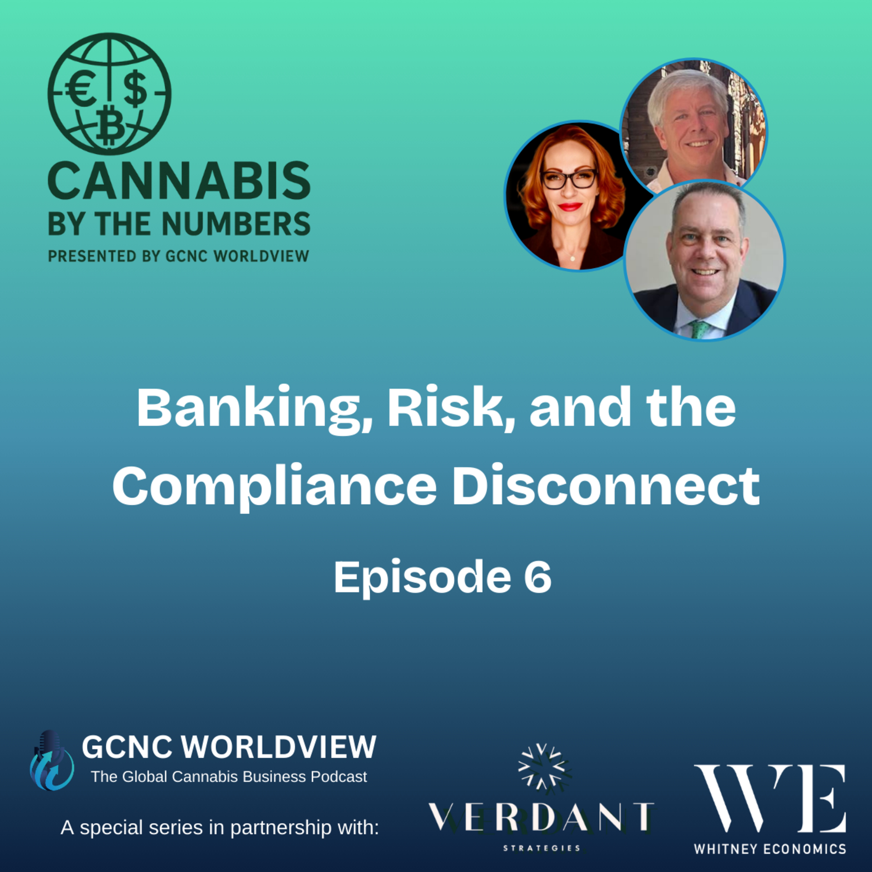GCNC World View: The Global Cannabis Business Podcast