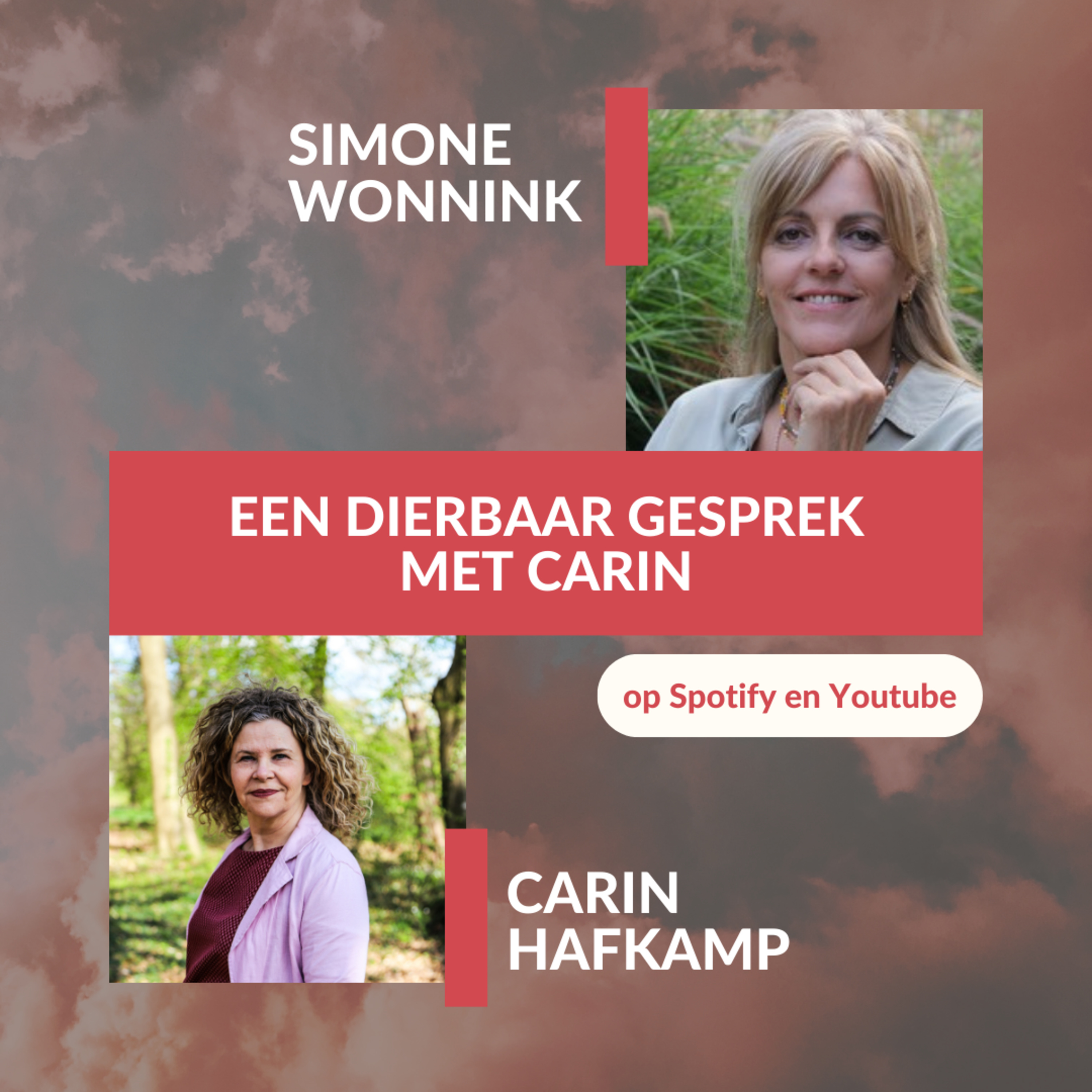 Een dierbaar gesprek met Carin