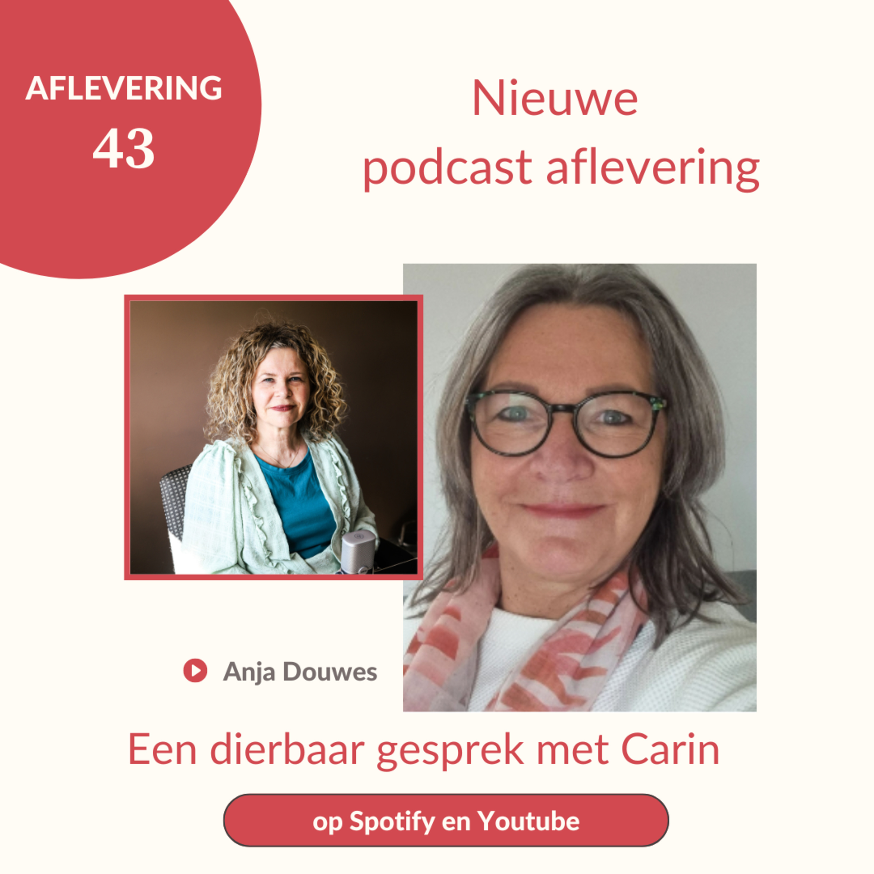 Een dierbaar gesprek met Carin