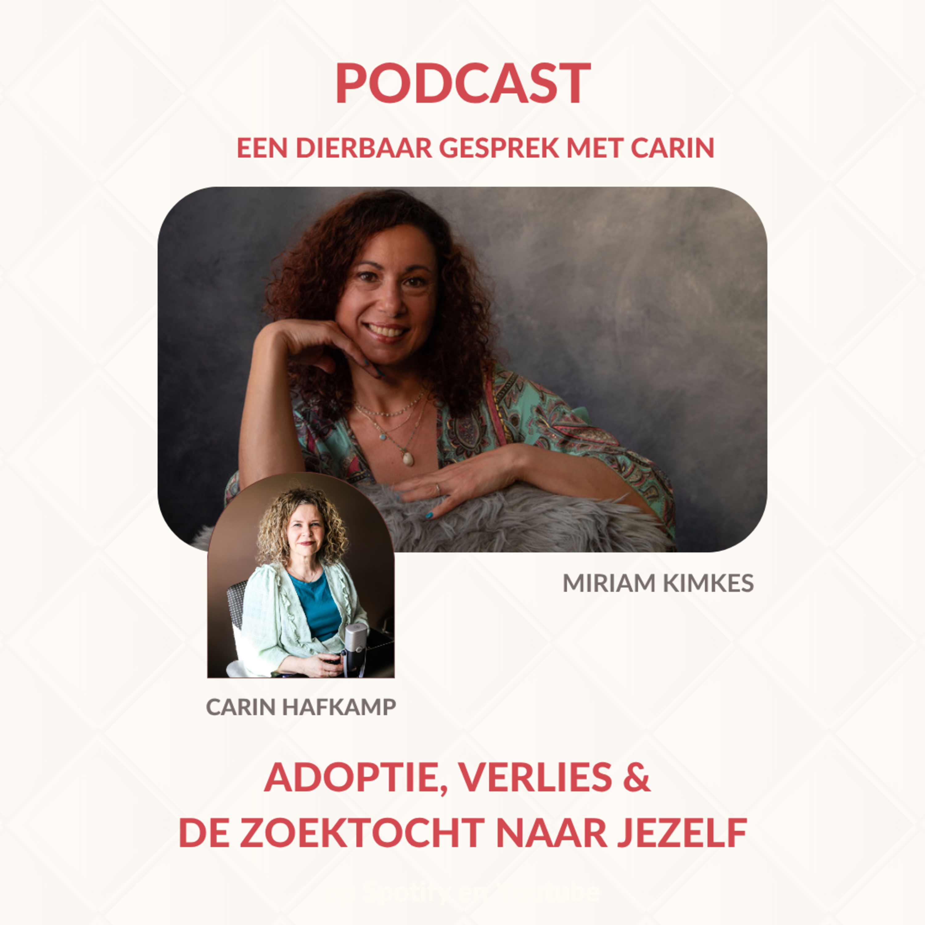 Een dierbaar gesprek met Carin