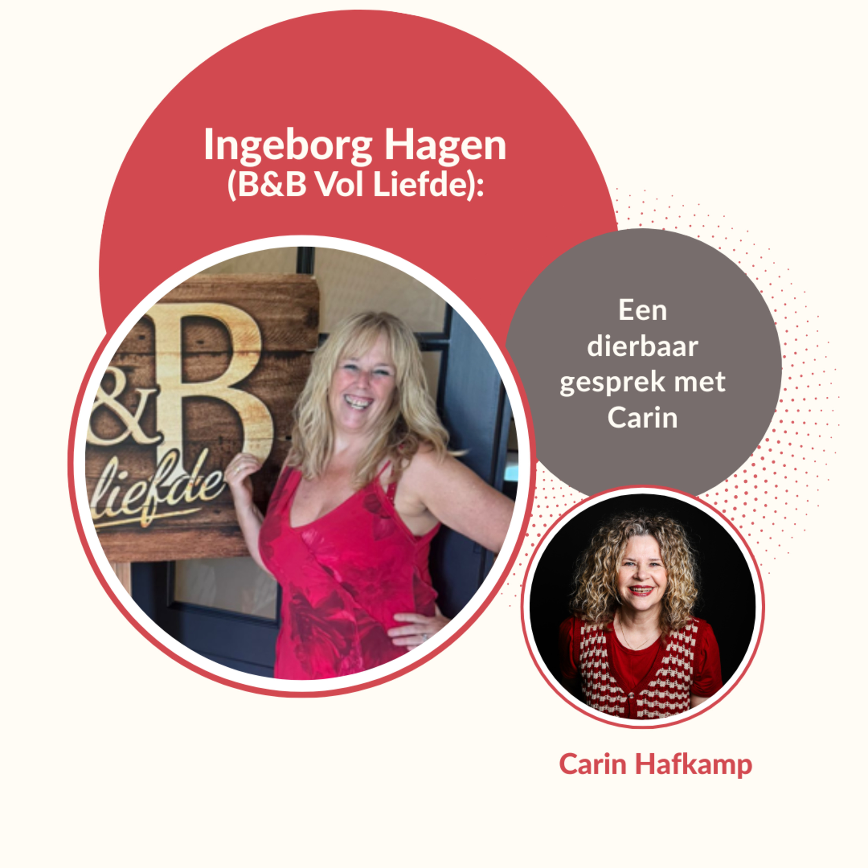 Een dierbaar gesprek met Carin