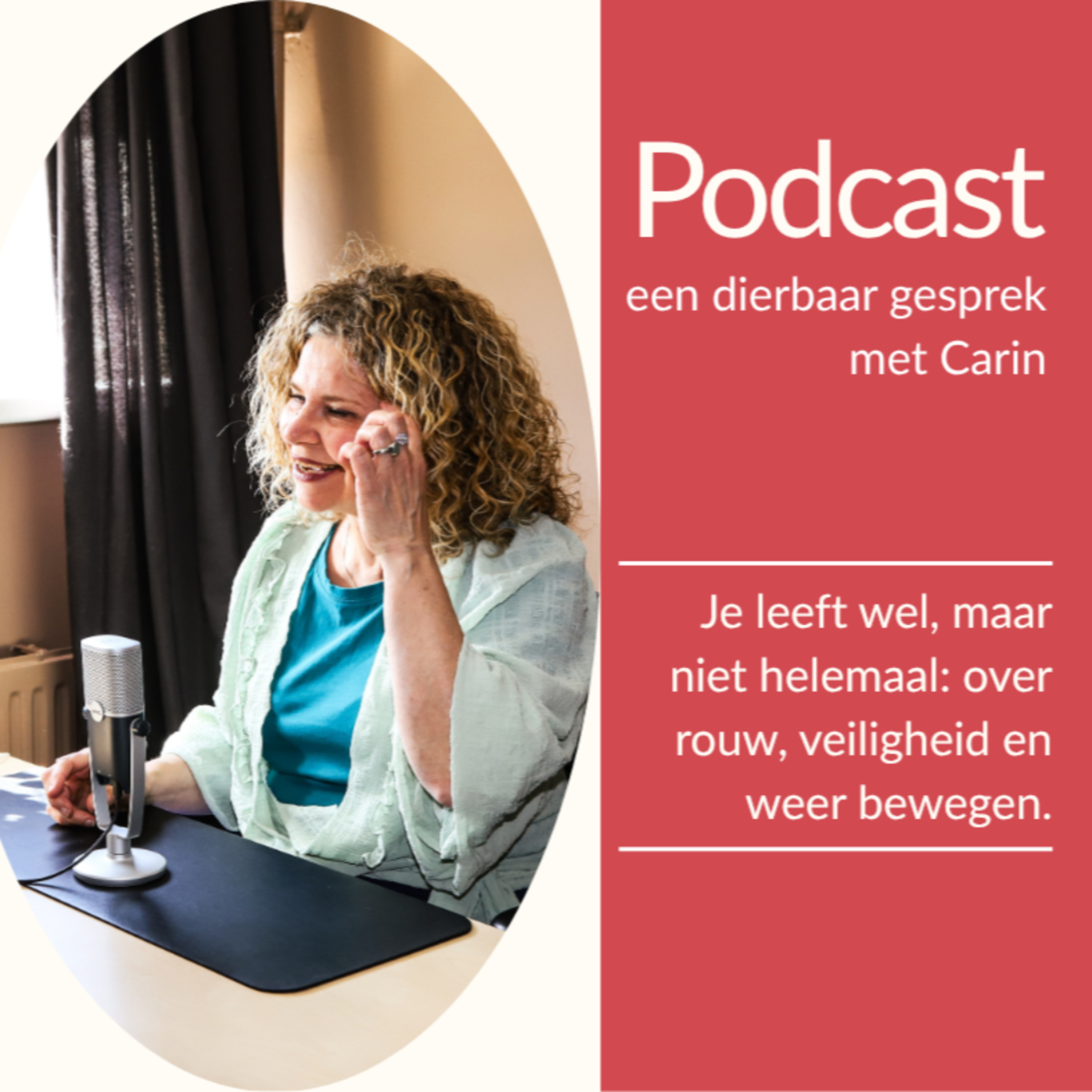 Een dierbaar gesprek met Carin