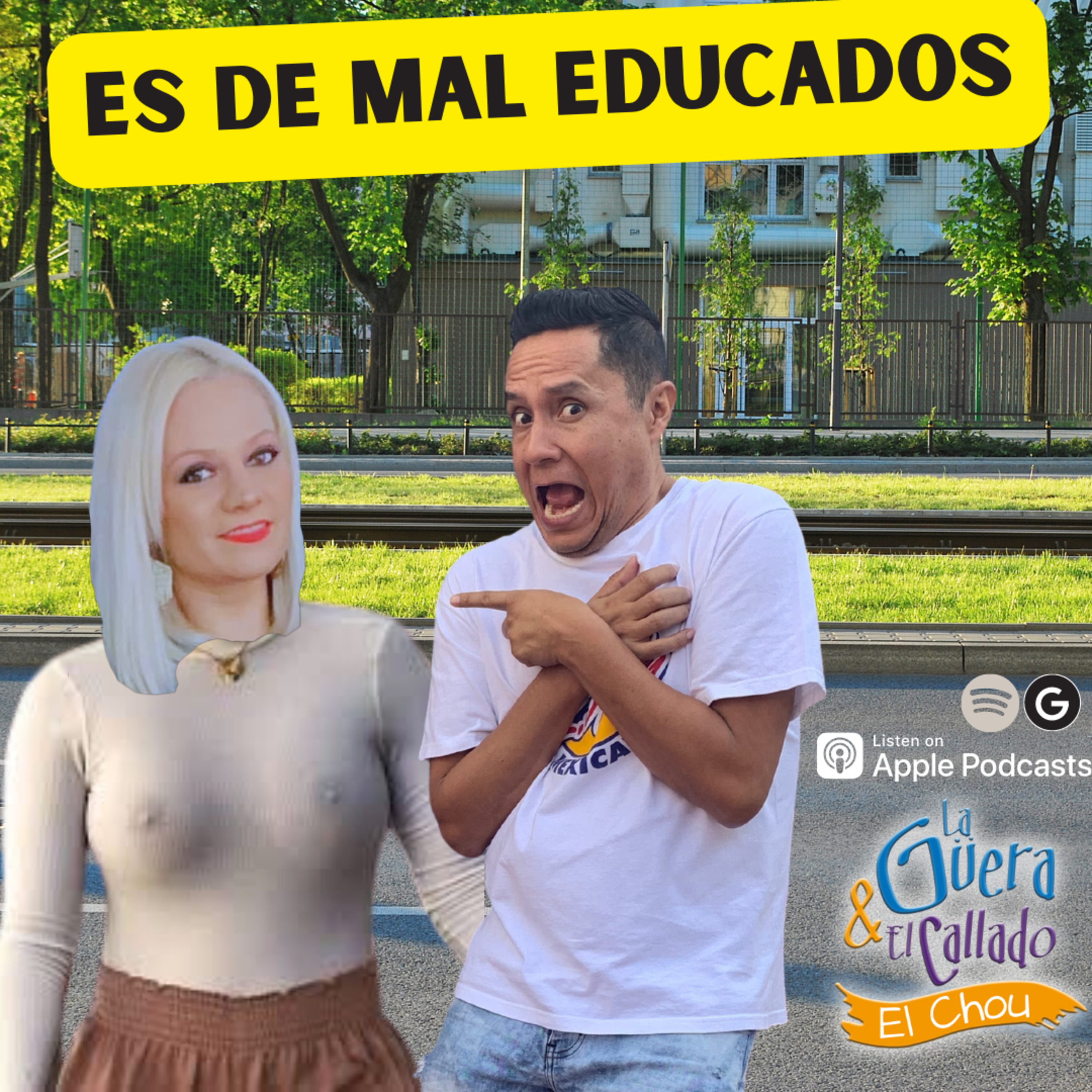 LA GUERA Y EL CALLADO EL CHOU