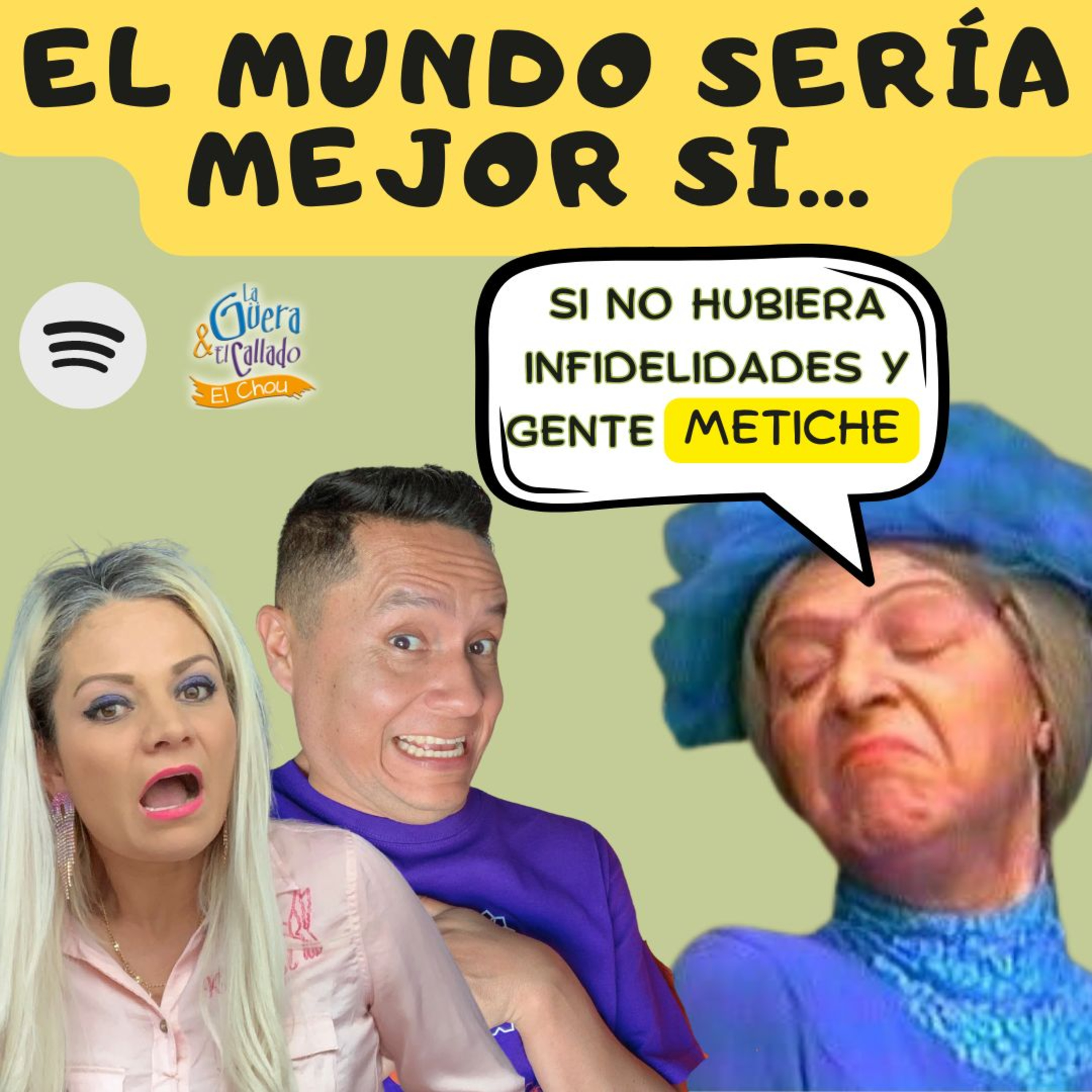 EL MUNDO SERÍA MEJOR SI... episode artwork