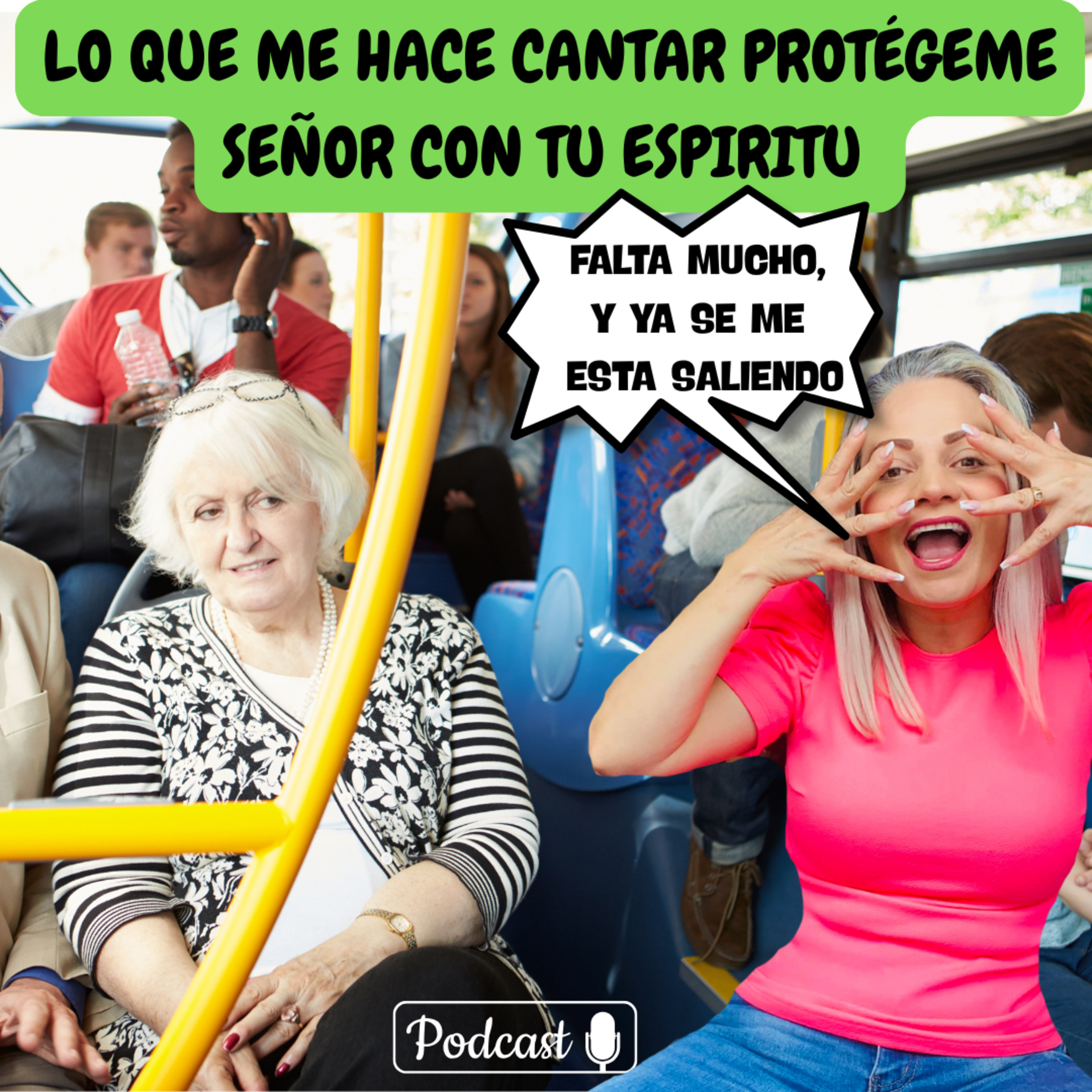 LO QUE ME HACE CANTAR PROTEGEME SEÑOR CON TU ESPIRITU episode artwork