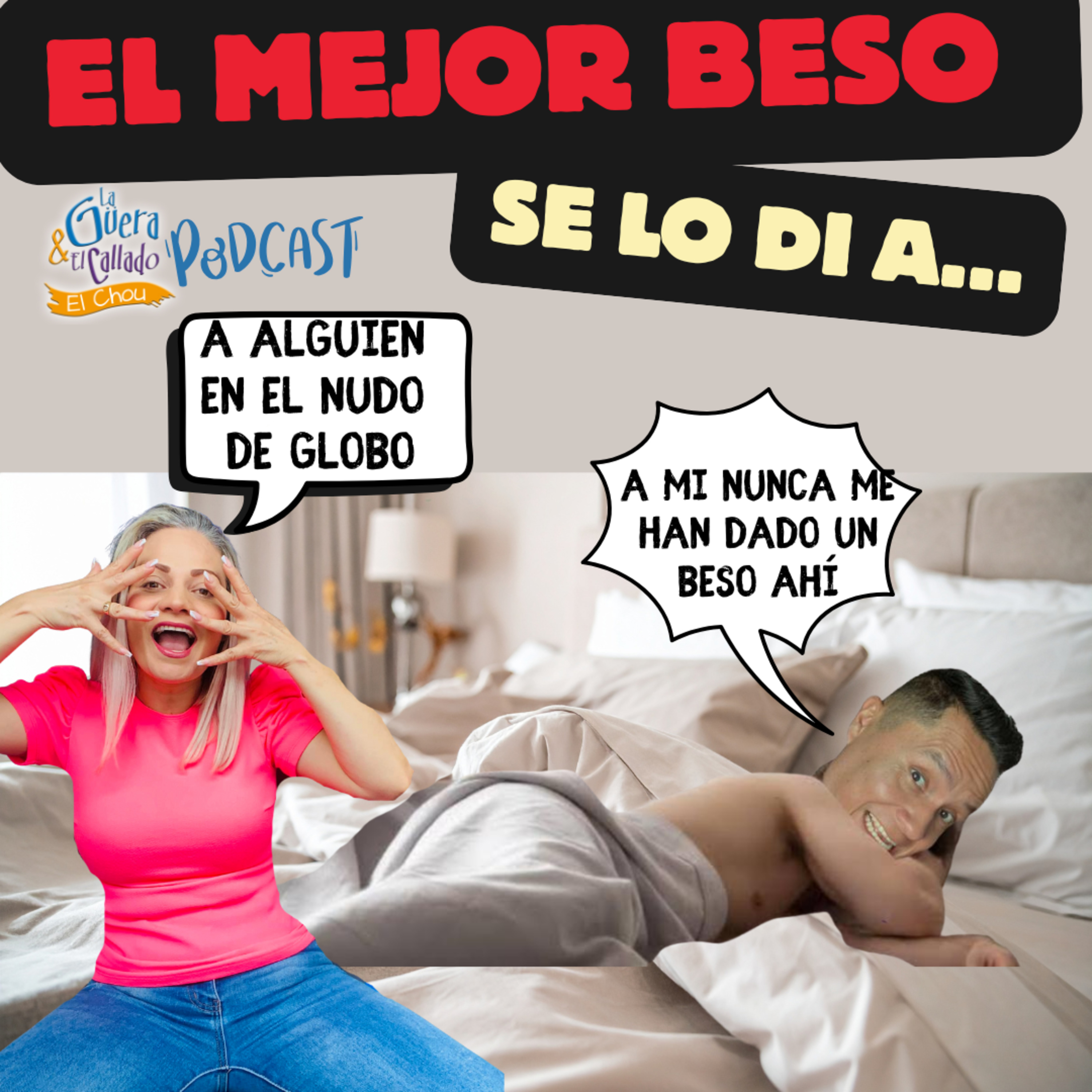 EL MEJOR BESO SE LO DÍ A episode artwork