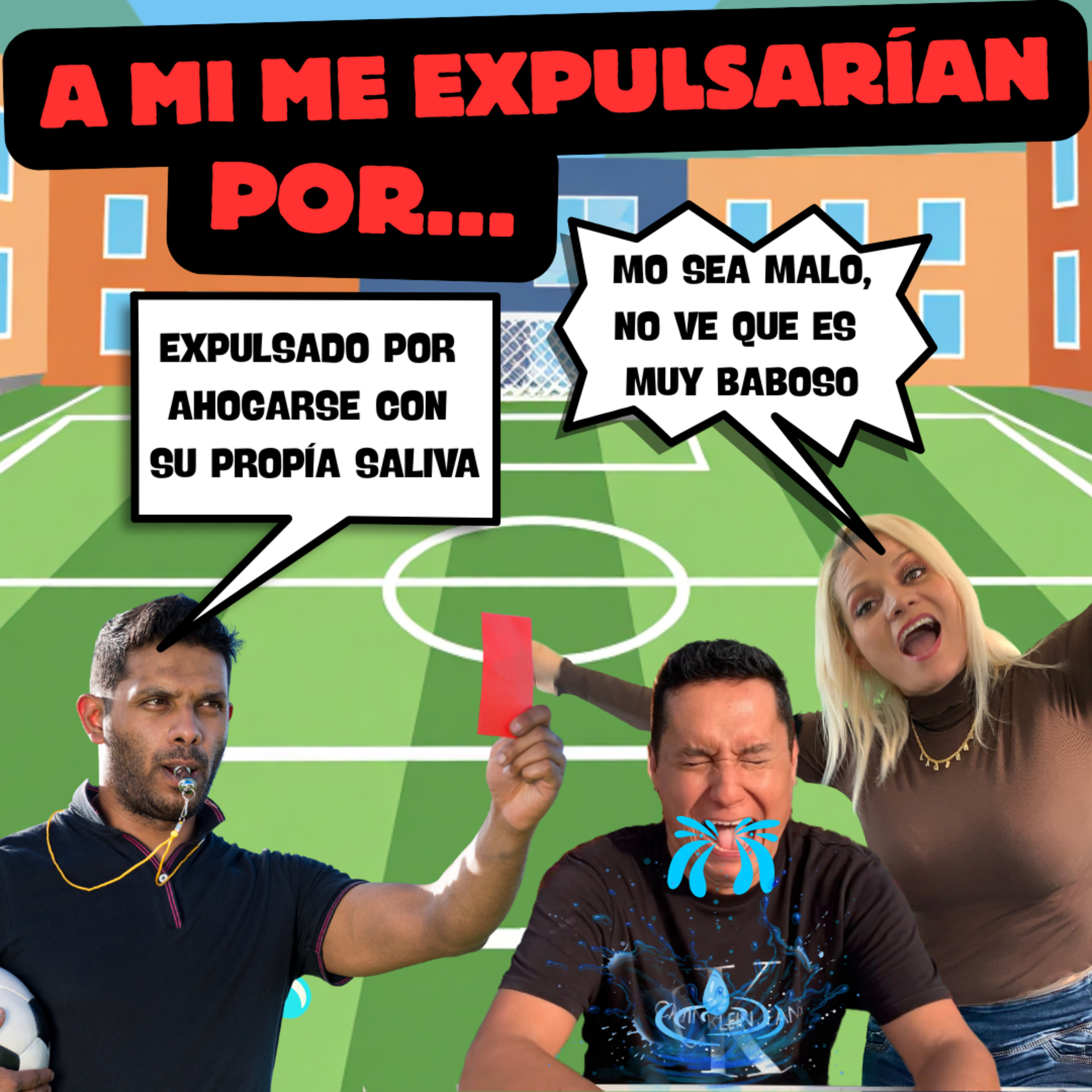 A MI ME EXPULSARÍAN POR episode artwork