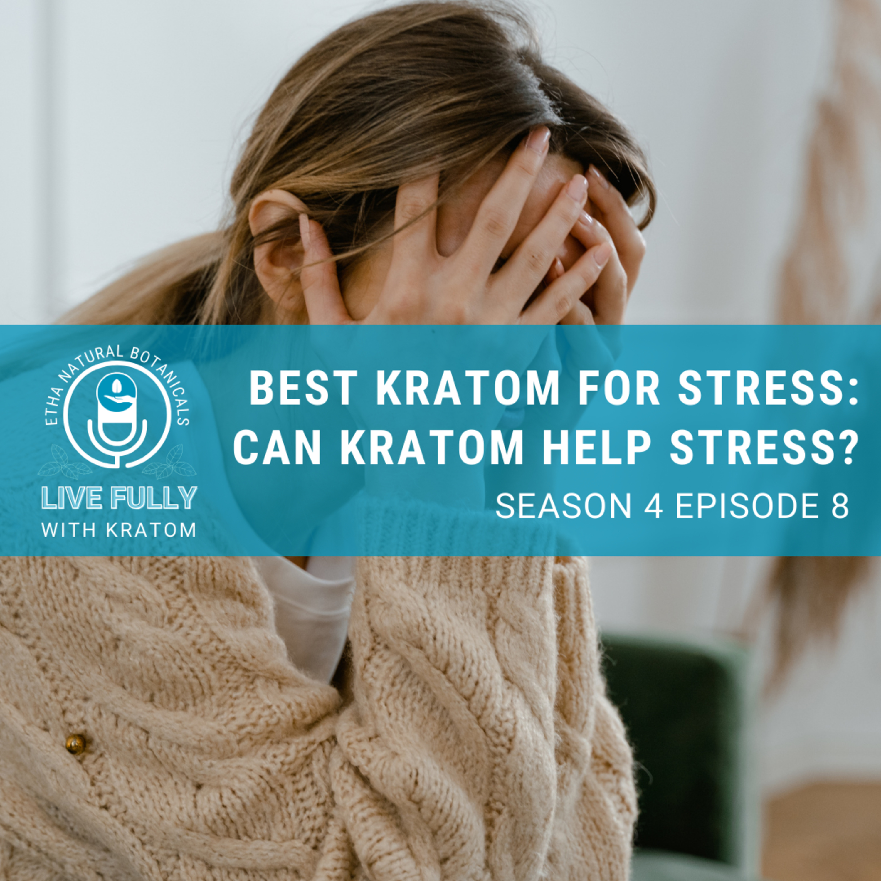 Live Fully with Kratom