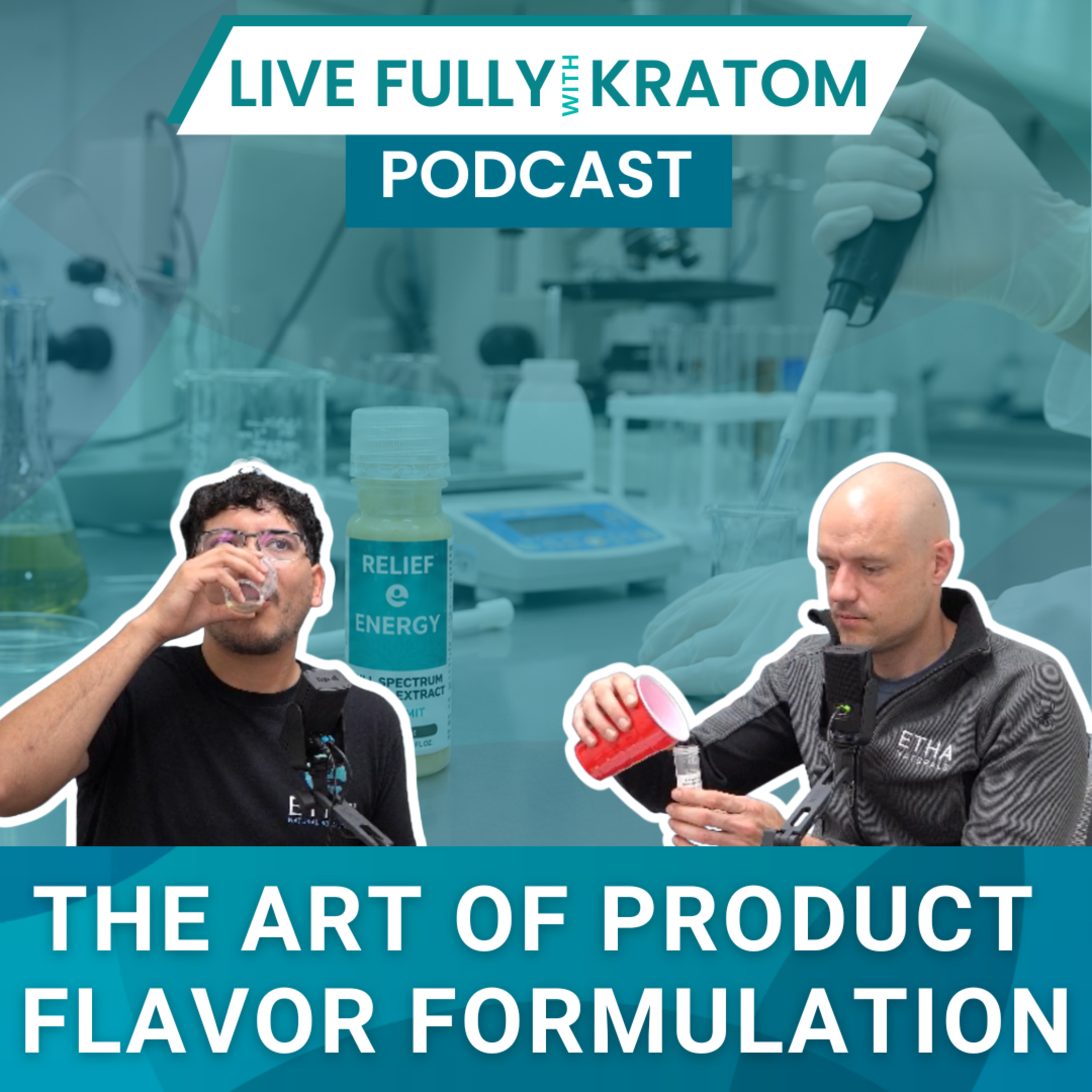 The Art of Flavor Tasting & Formulation | Ep 160 | Live Fully Podcast episode artwork