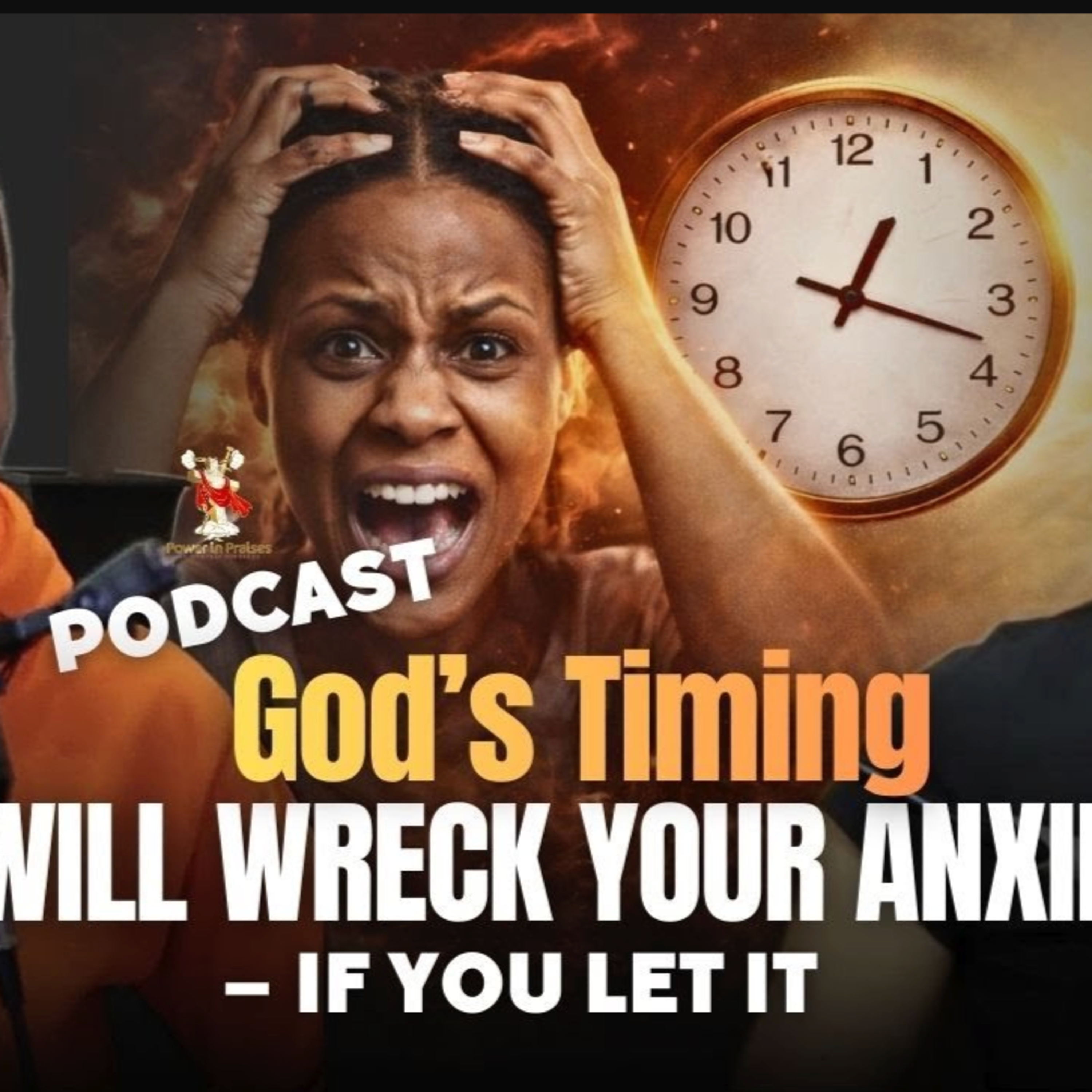 Why God Makes Us Wait & What Happens If We Don't | God’s Timing Can Wreck Your Anxiety episode artwork