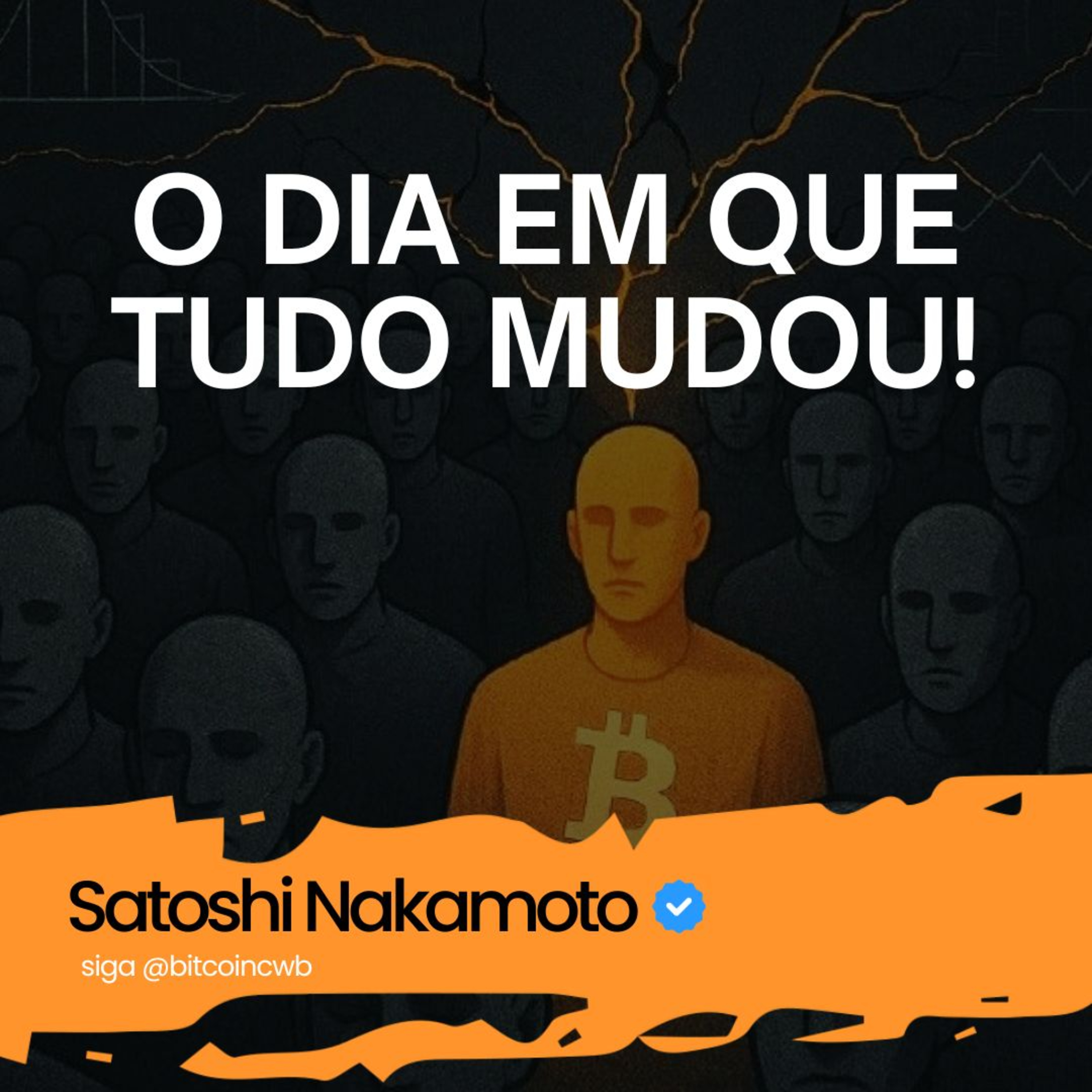 O Dia em que tudo mudou - A mensagem do Satoshi no "The Times" episode artwork
