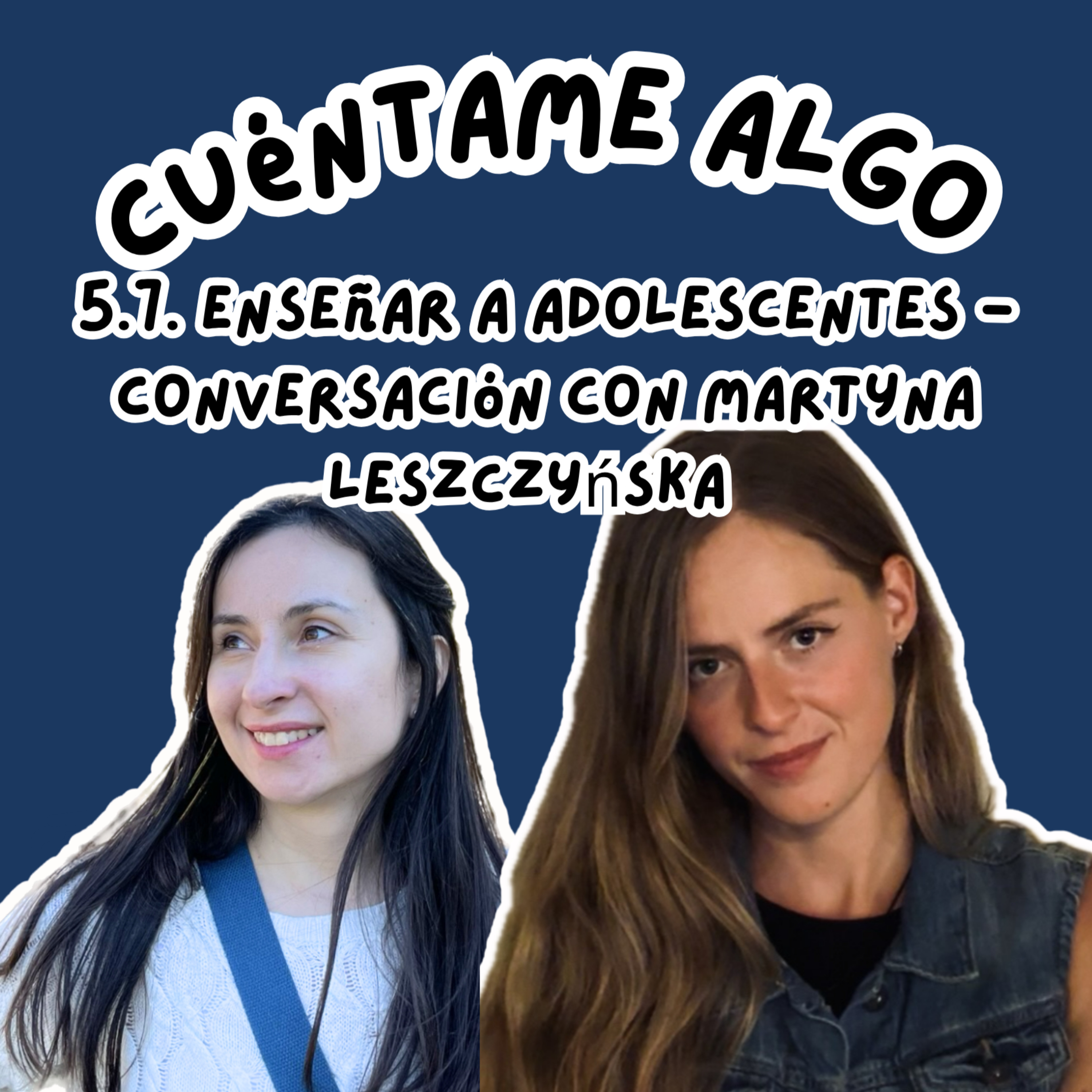 Portada de Cuéntame algo - podcast de español intermedio y avanzado