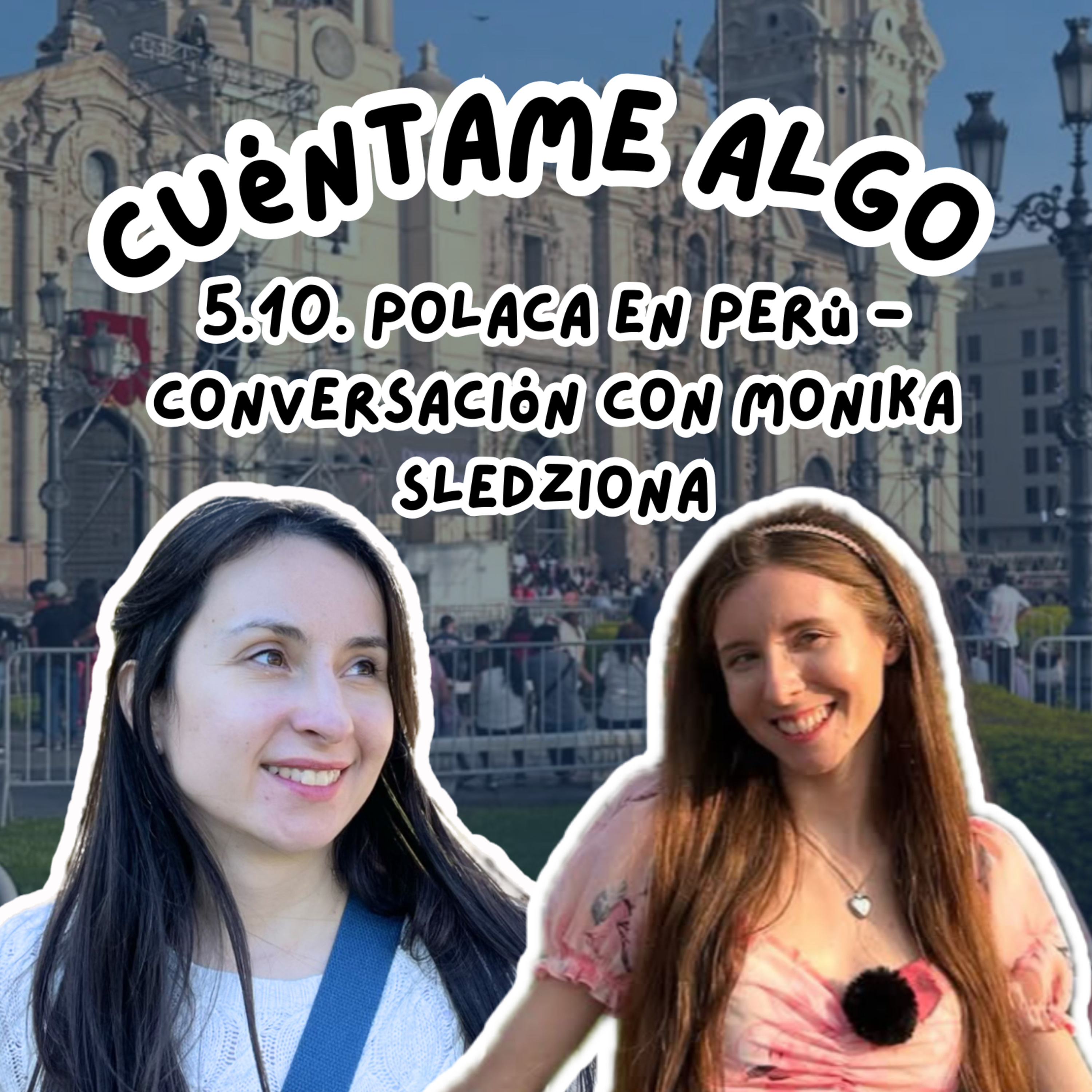 Portada de Cuéntame algo - podcast de español intermedio y avanzado