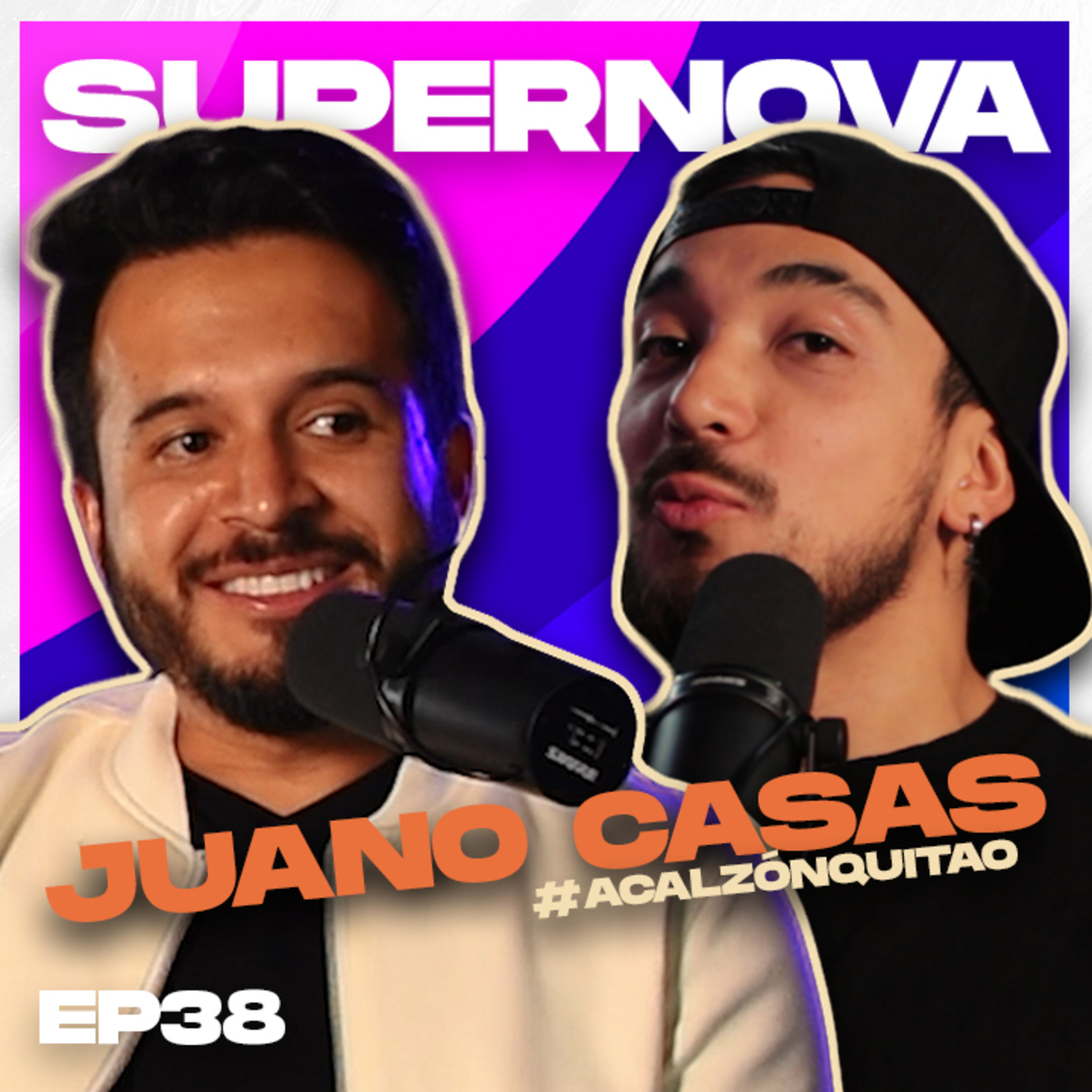 Supernova Podcast EP 38 - Juan Casas/Fabrica de virales - Marketing - Influencers - Emprendimiento  episode artwork