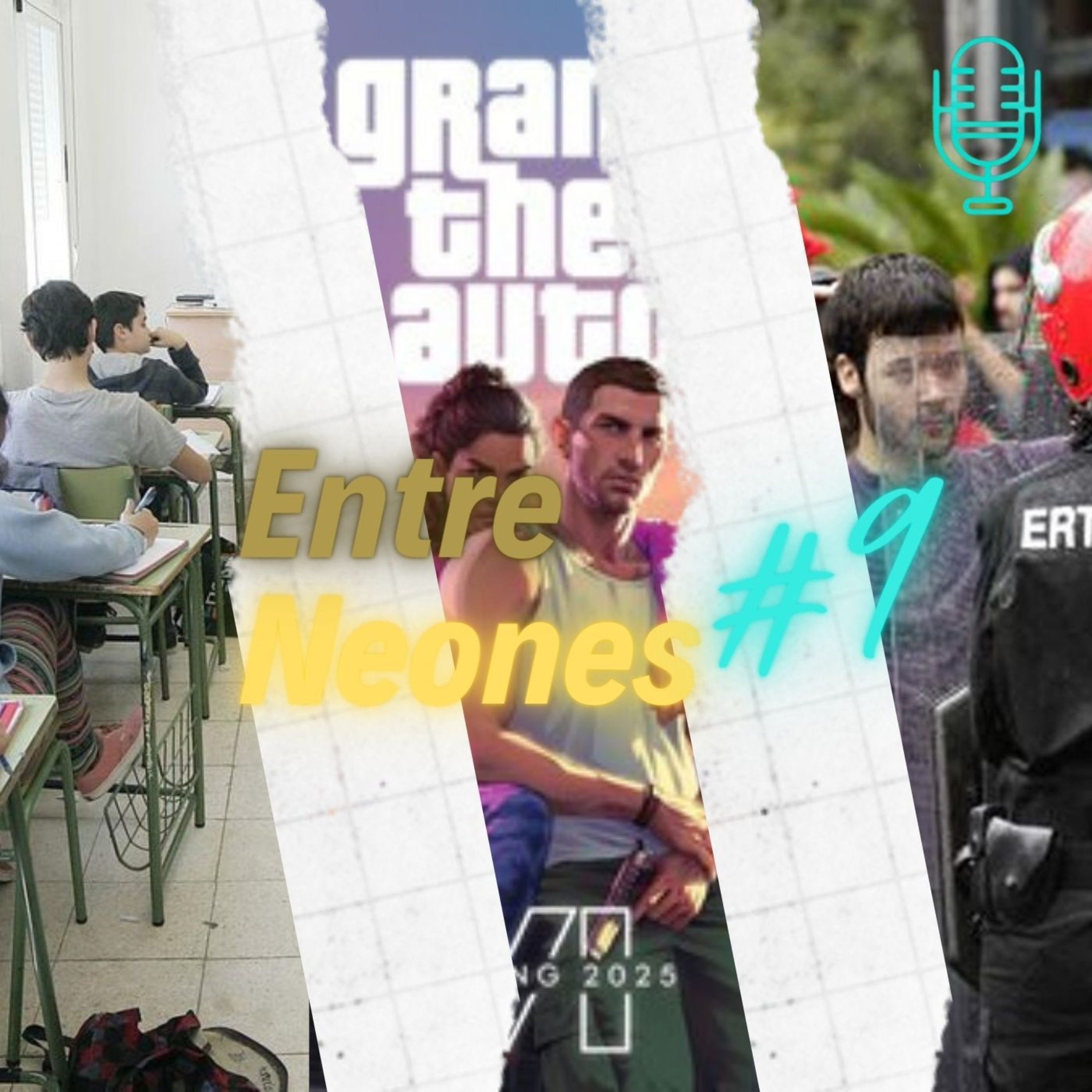 9.EntreNeones | Informe PISA, ¿estamos demasiado polarizados?, trailer del GTA VI episode artwork